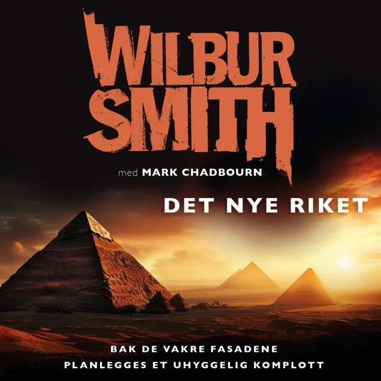 Omslag Det nye riket av Wilbur Smith og Mark Chadbourn (Lydbok)