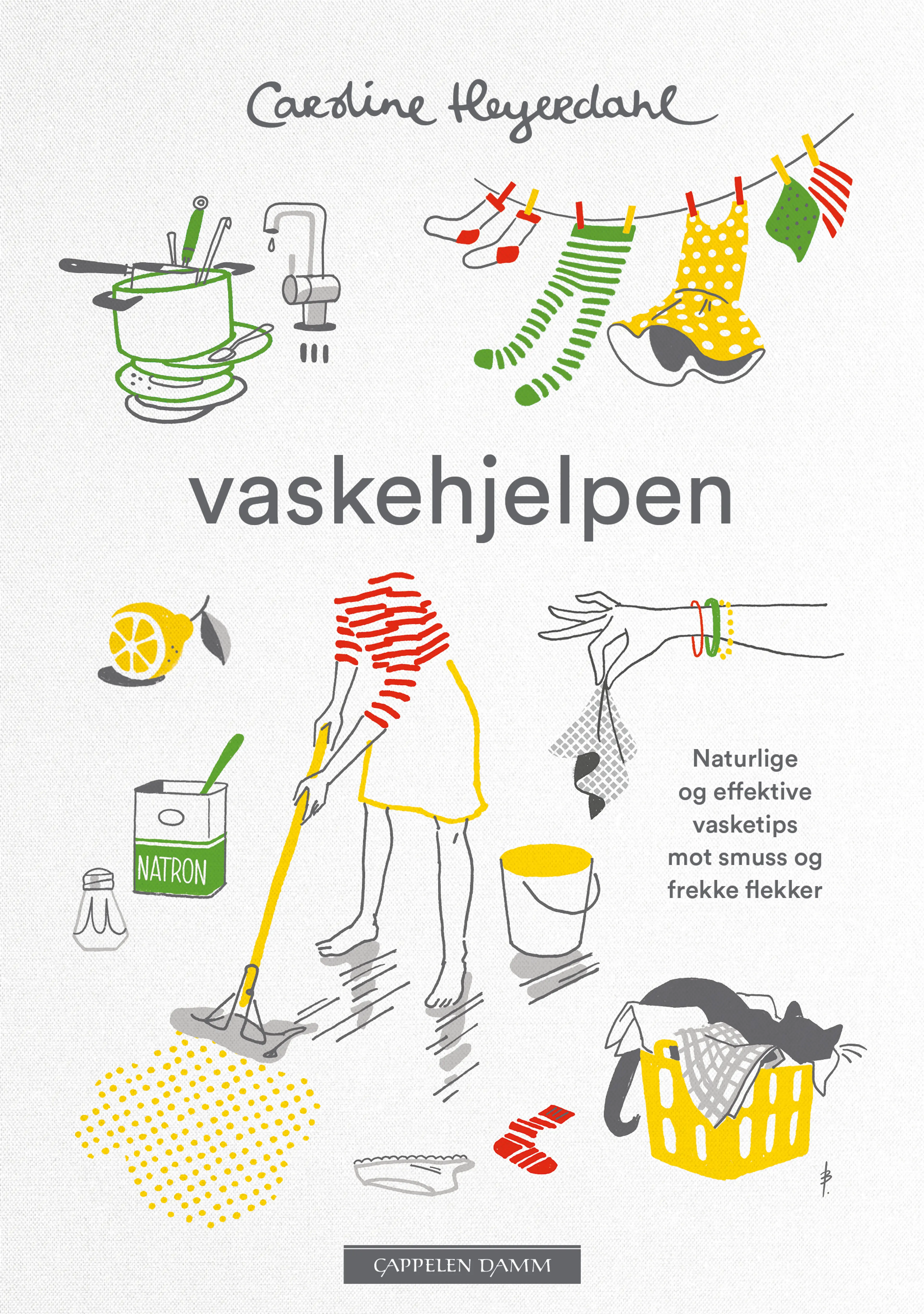 Omslag Vaskehjelpen av Caroline Heyerdahl (Ebok)