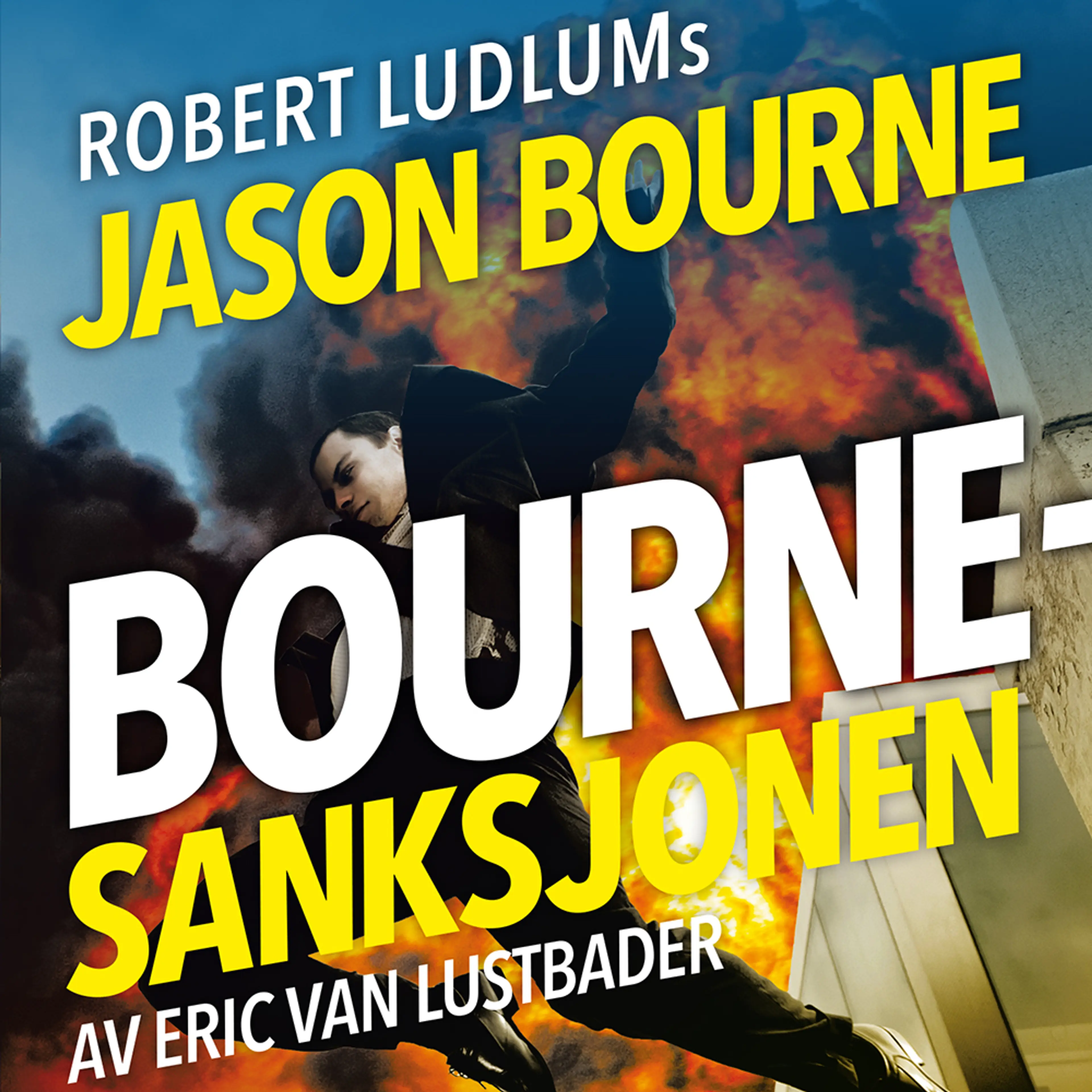 Omslag Bourne-sanksjonen - del 3 av Robert Ludlum og Eric van Lustbader (Lydbok)