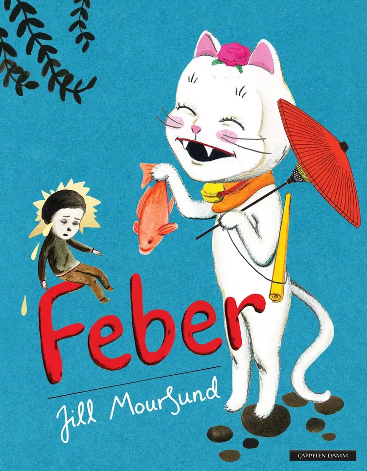 Omslag Feber av Jill Moursund (Innbundet)