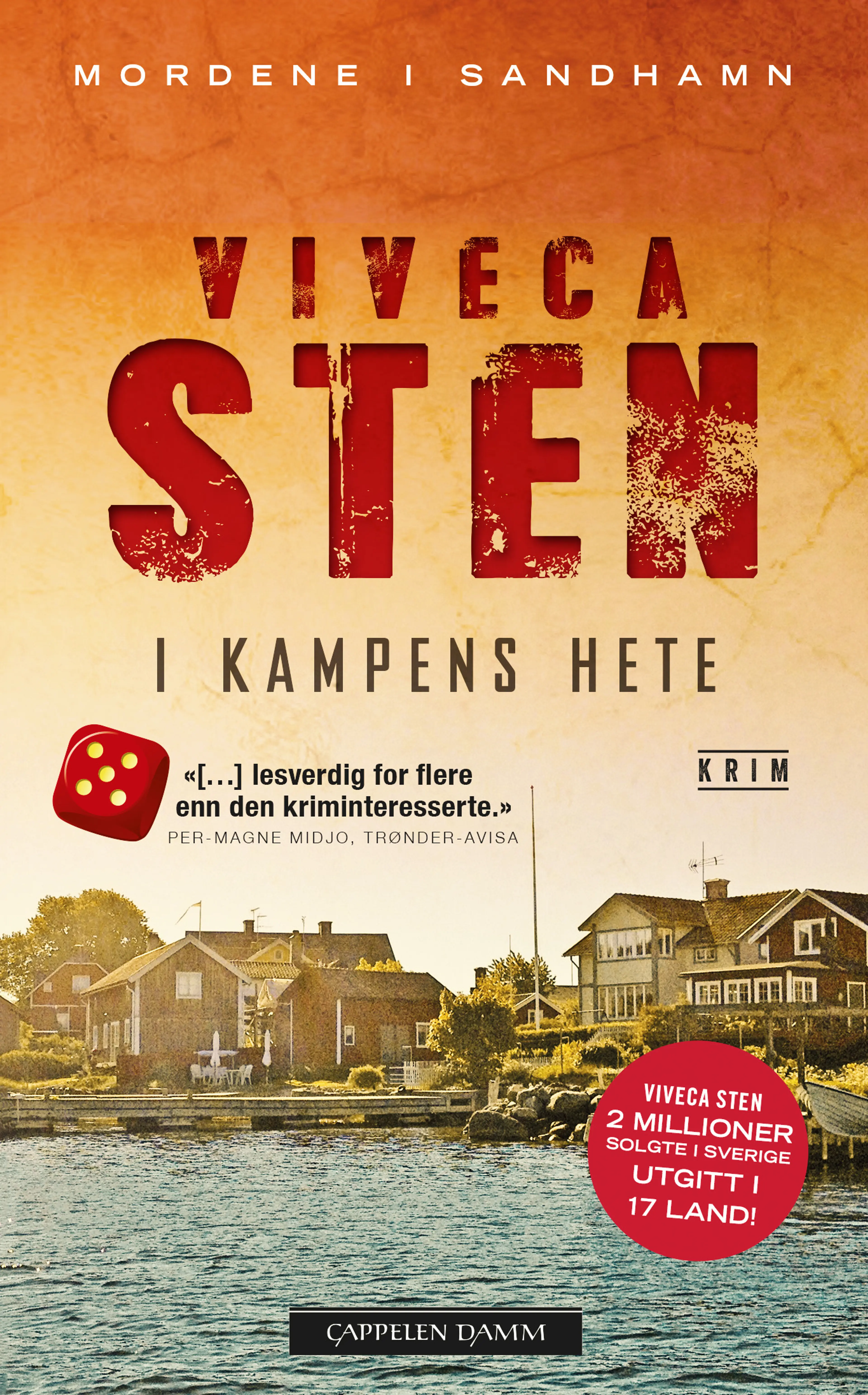 Omslag I kampens hete av Viveca Sten (Heftet)