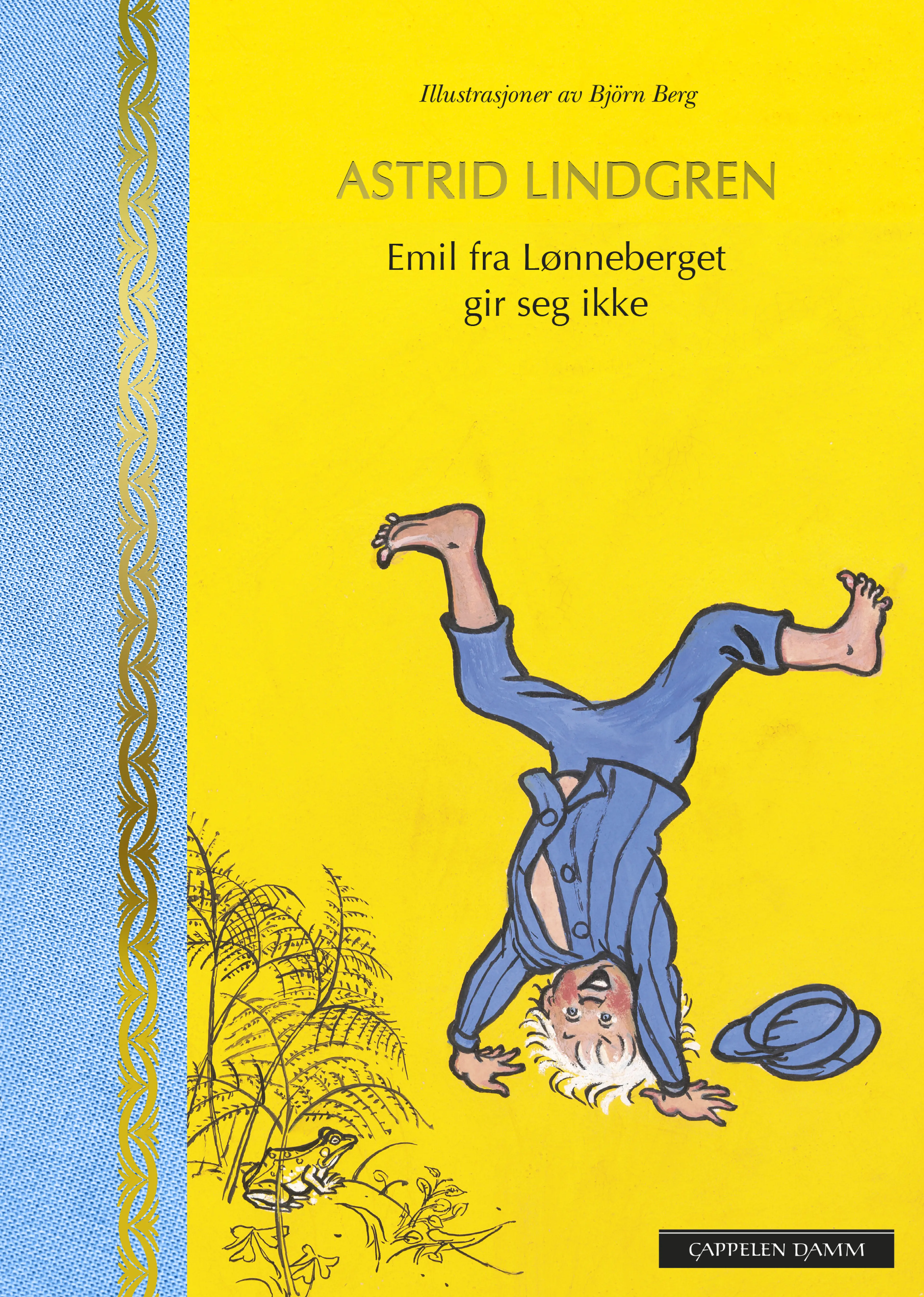 Omslag Emil fra Lønneberget gir seg ikke av Astrid Lindgren (Innbundet)