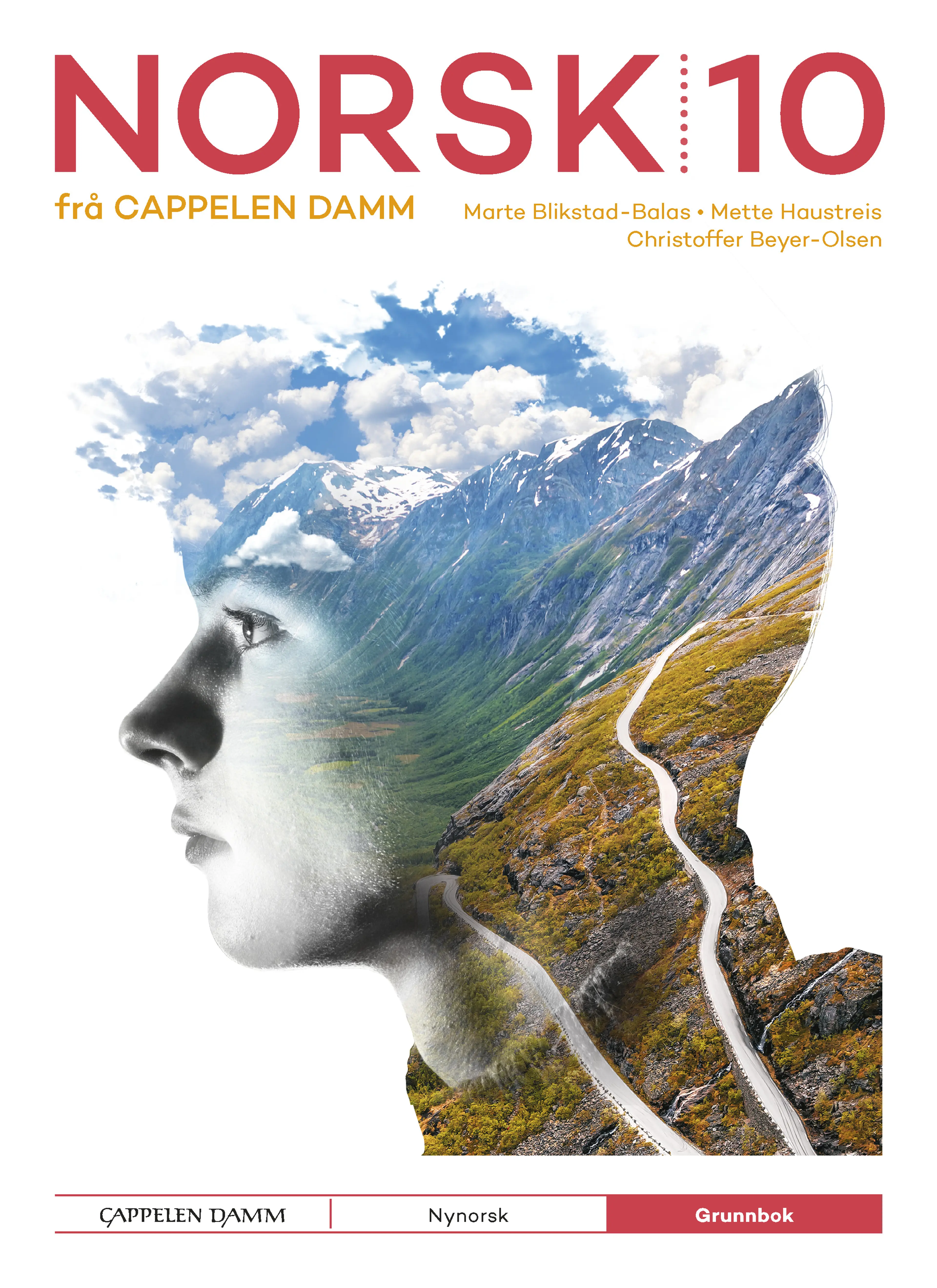 Omslag Norsk 10 frå Cappelen Damm Grunnbok av Marte Blikstad-Balas, Christoffer Beyer-Olsen og Mette Haustreis (Innbundet)