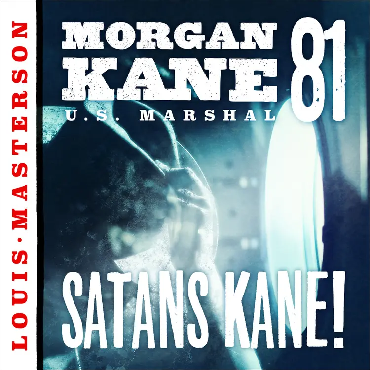 Omslag Satans Kane! av Louis Masterson (Lydbok)