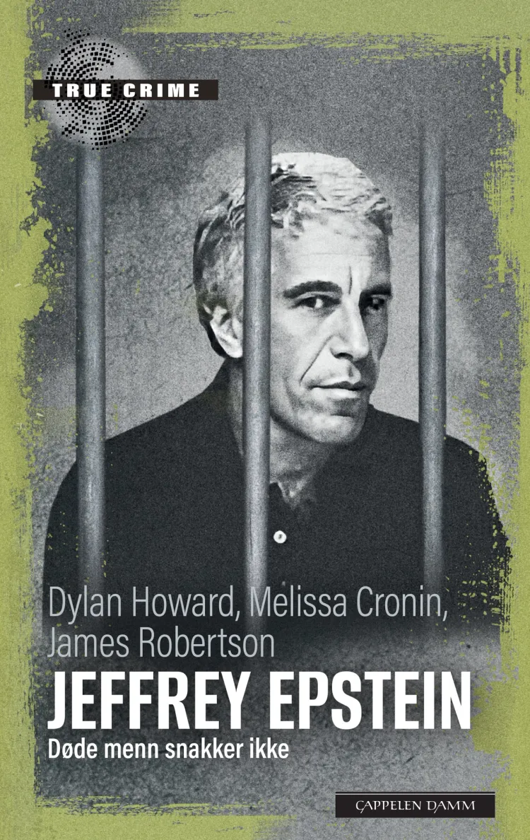 Omslag Jeffrey Epstein av Melissa Cronin, Dylan Howard og James Robertson (Heftet)
