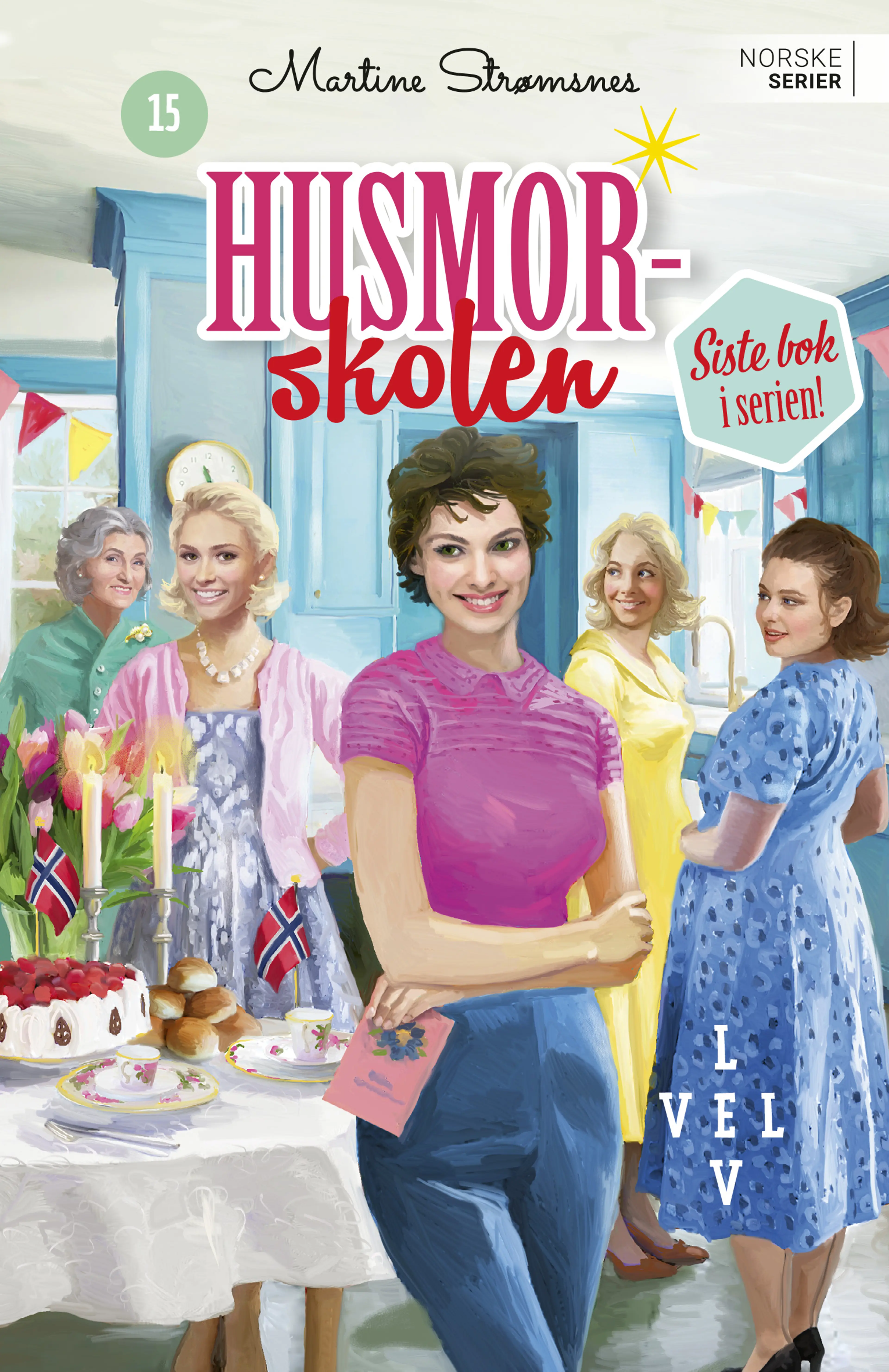 Omslag Lev vel av Martine Strømsnes (Heftet)