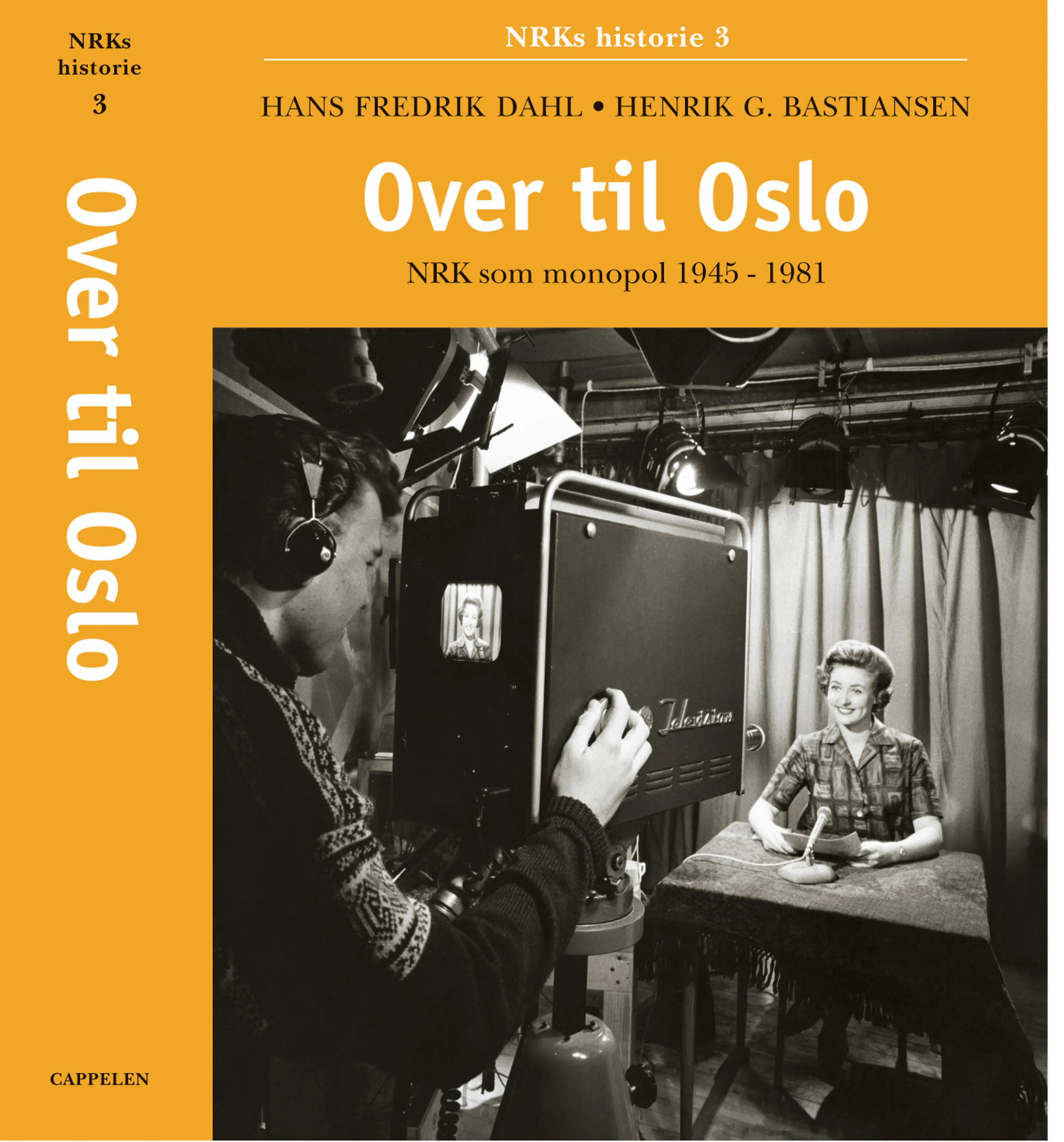 Omslag Over til Oslo, nrk b. 3 av Dahl / Hans Fredrik (Innbundet)