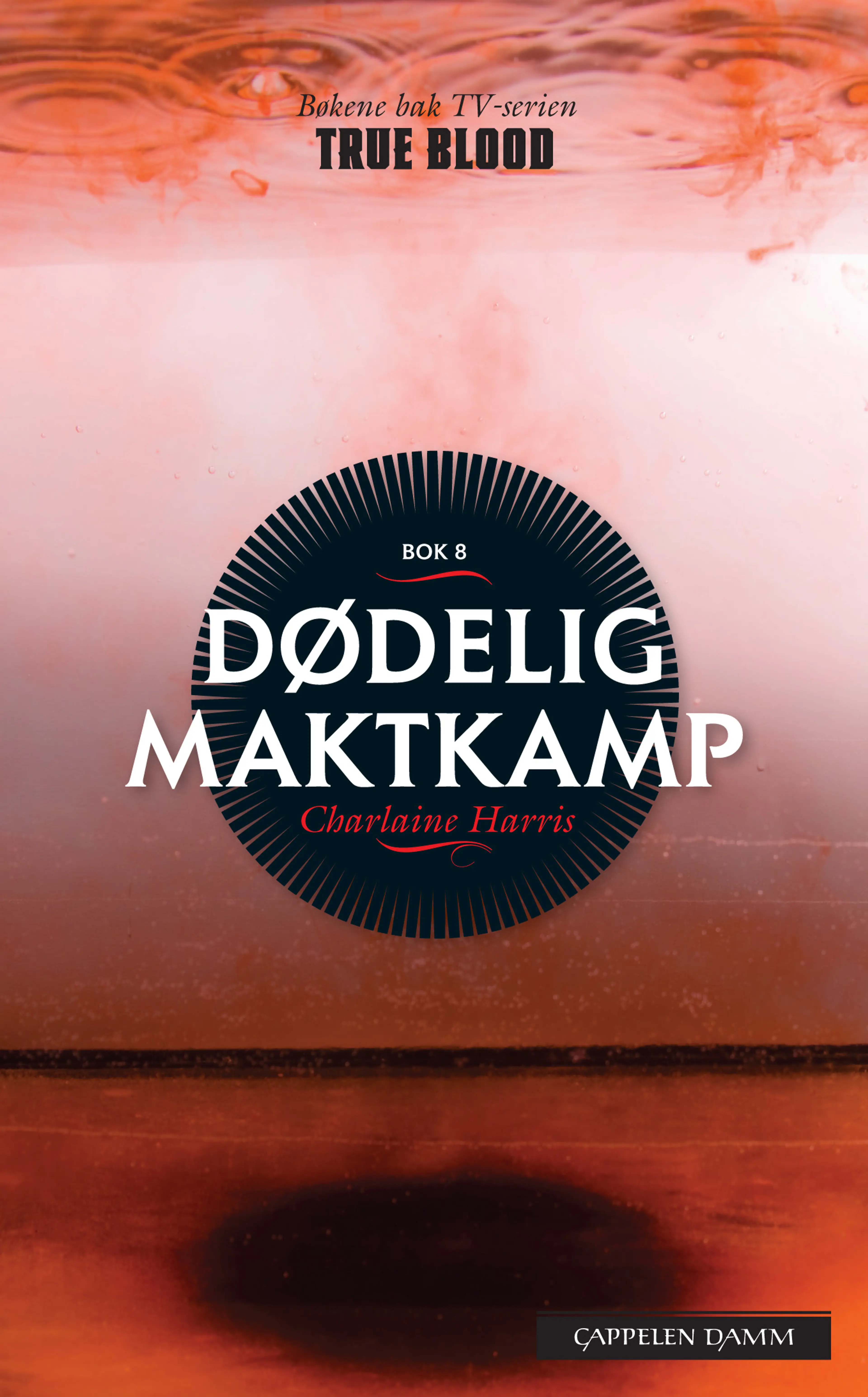 Omslag Sookie Stackhouse: Dødelig maktkamp av Charlaine Harris (Ebok)