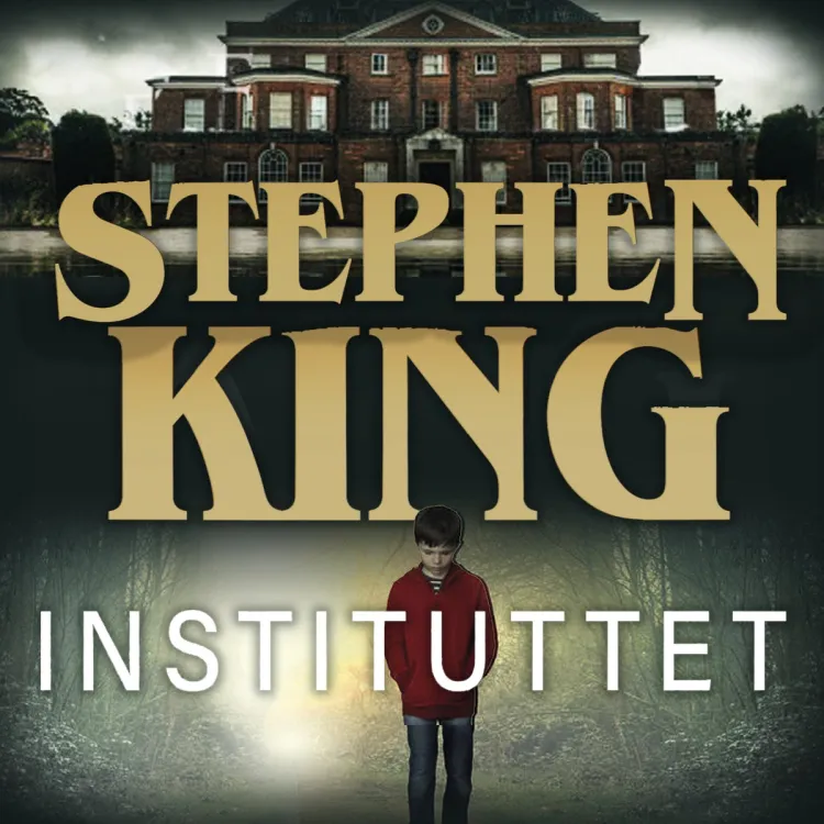 Omslag Instituttet av Stephen King (Lydbok)