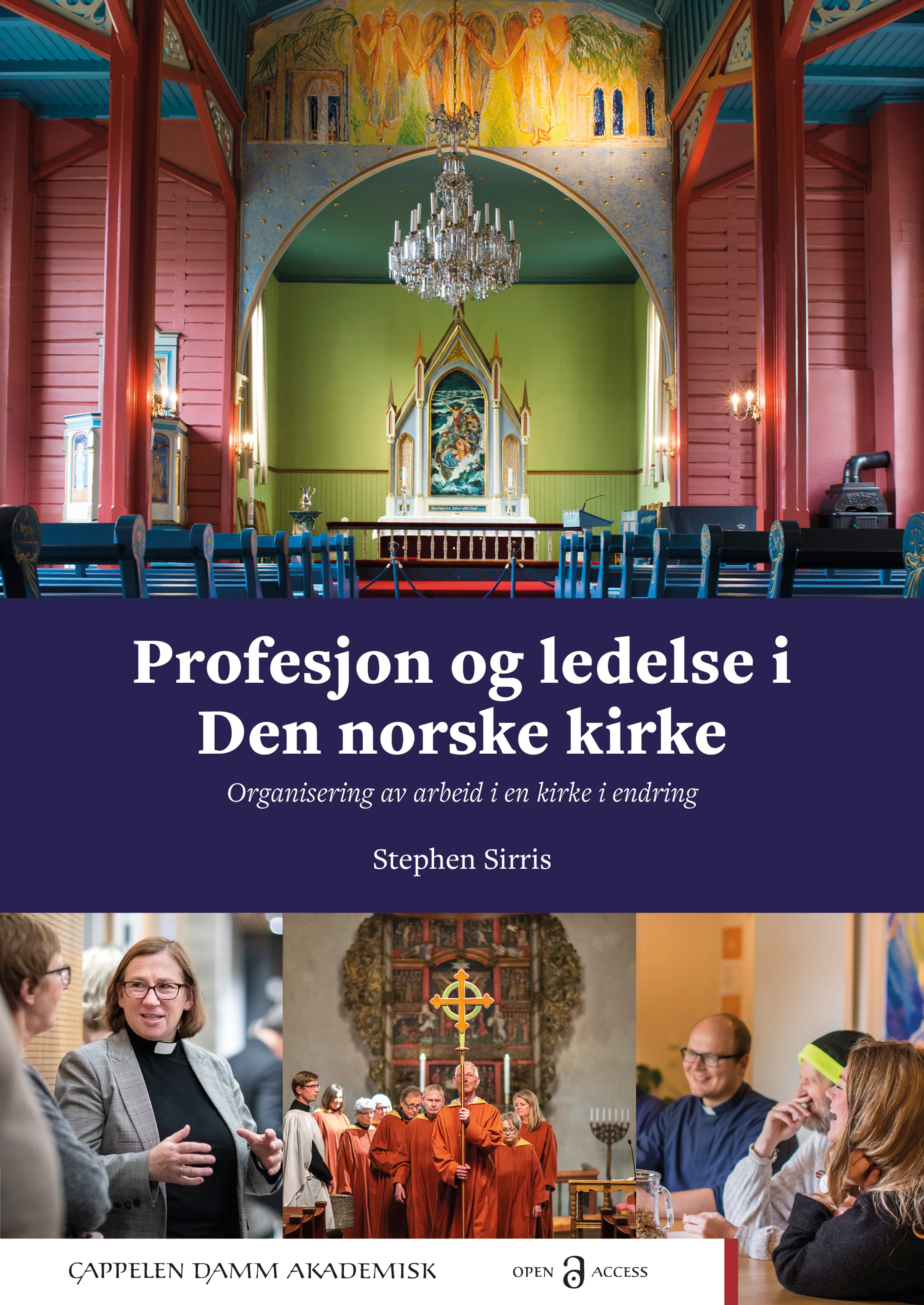 Omslag Profesjon og ledelse i Den norske kirke av Stephen Sirris (Heftet)