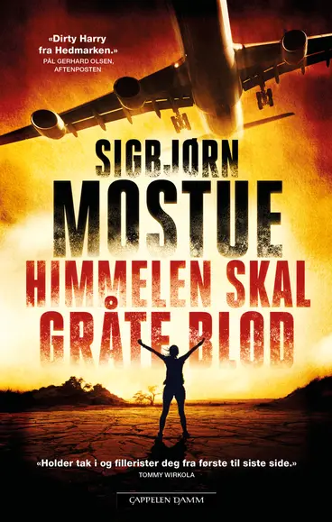 Omslag Himmelen skal gråte blod av Sigbjørn Mostue (Innbundet)