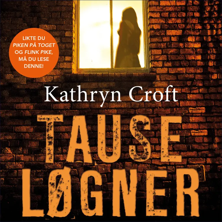 Omslag Tause løgner av Kathryn Croft (Lydbok)