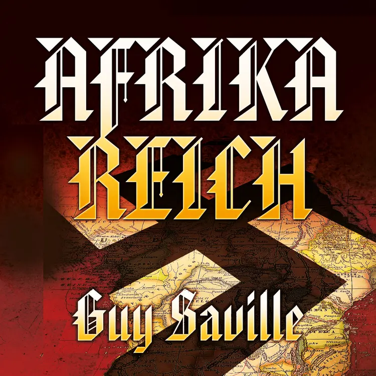 Omslag Afrika Reich av Guy Saville (Lydbok)