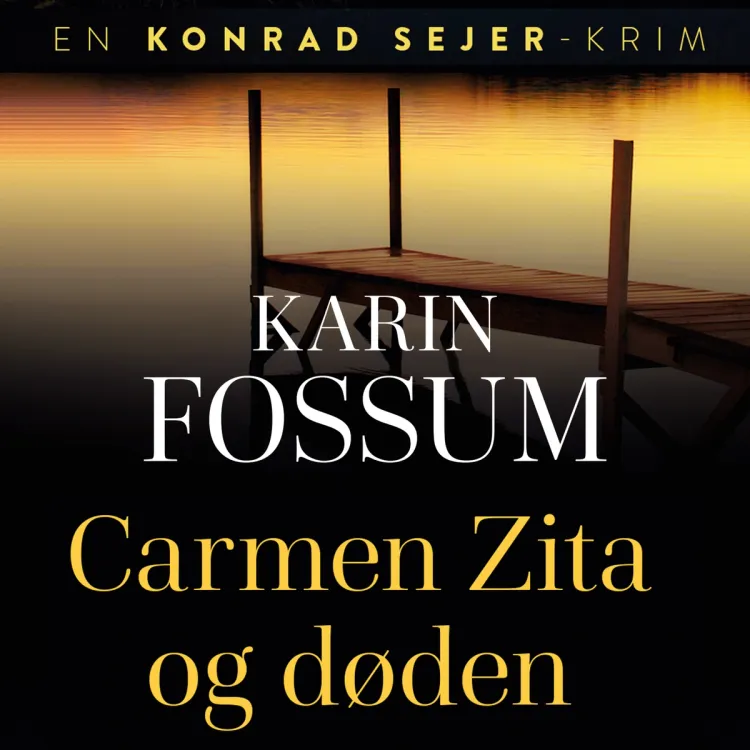 Omslag Carmen Zita og døden av Karin Fossum (Lydbok)
