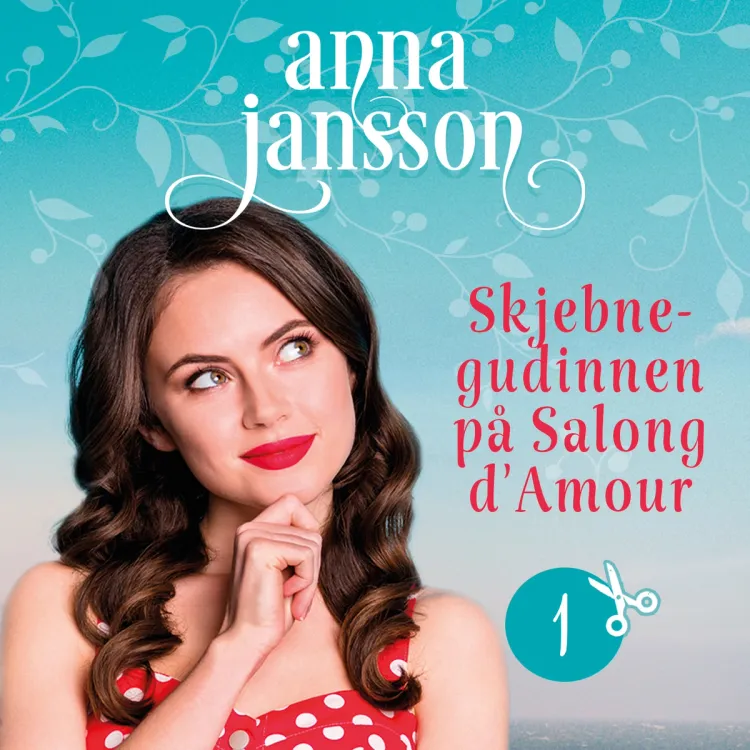 Omslag Skjebnegudinnen på Salong d'Amour av Anna Jansson (Lydbok)