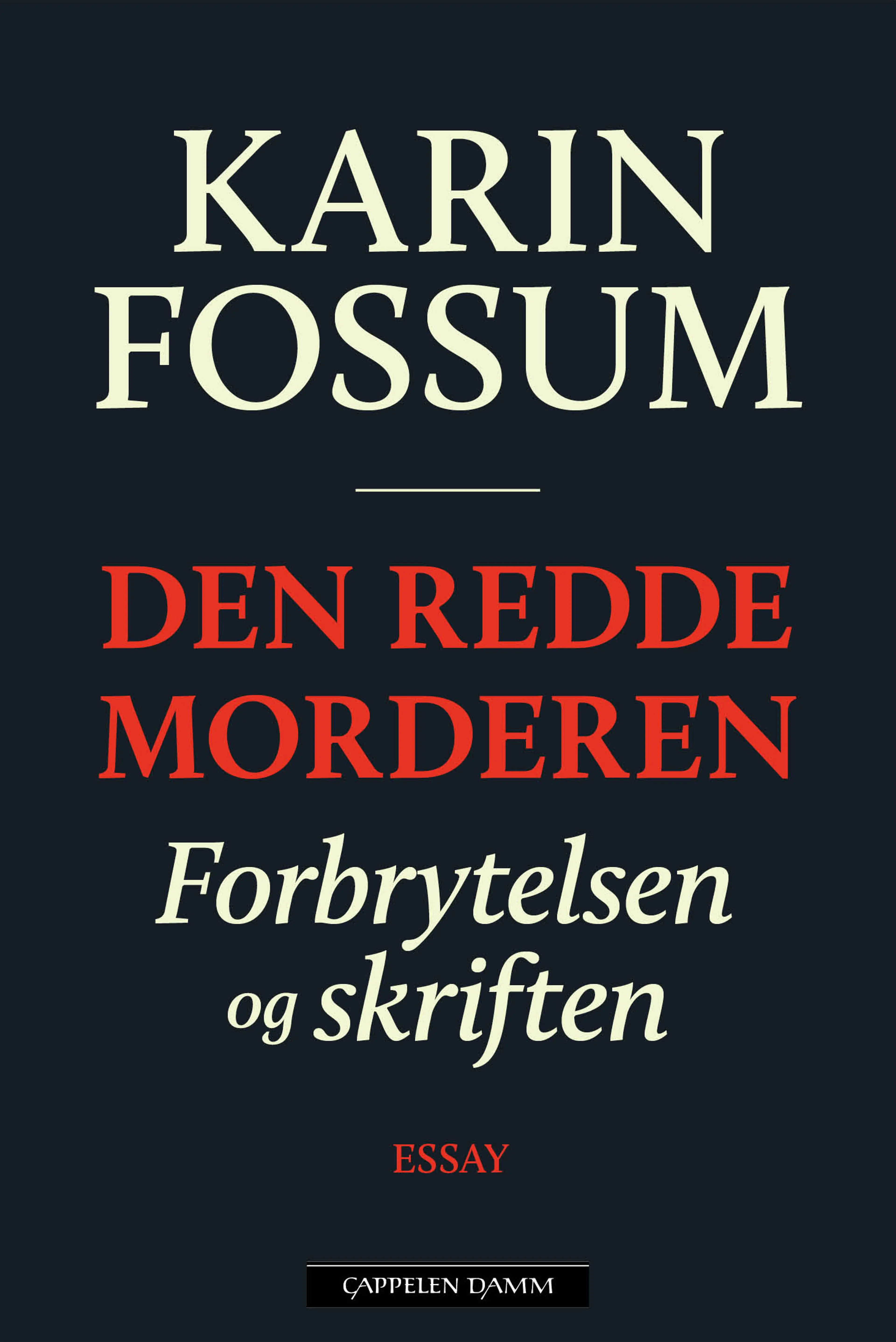 Omslag Den redde morderen av Karin Fossum (Ebok)