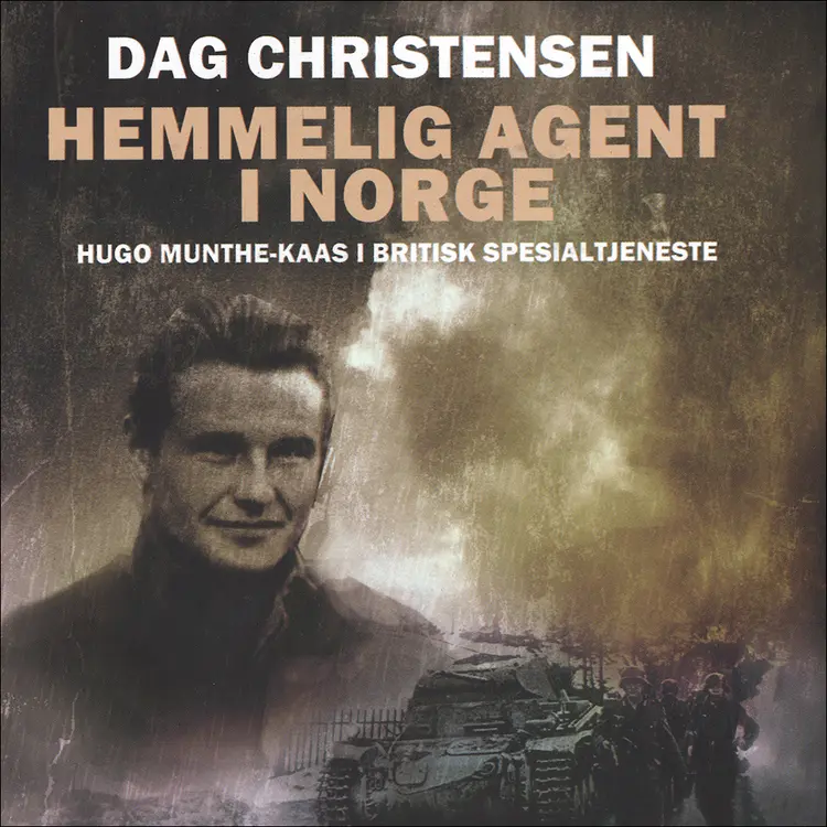 Omslag Hemmelig agent i Norge av Dag Christensen (Lydbok)