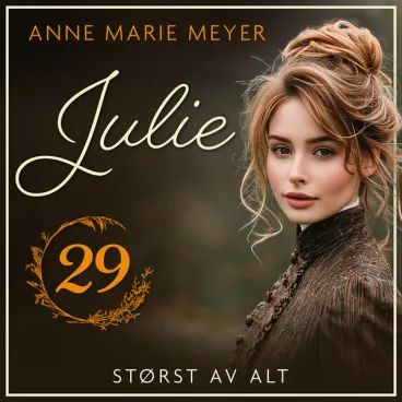 Omslag Størst av alt av Anne Marie Meyer (Lydbok)