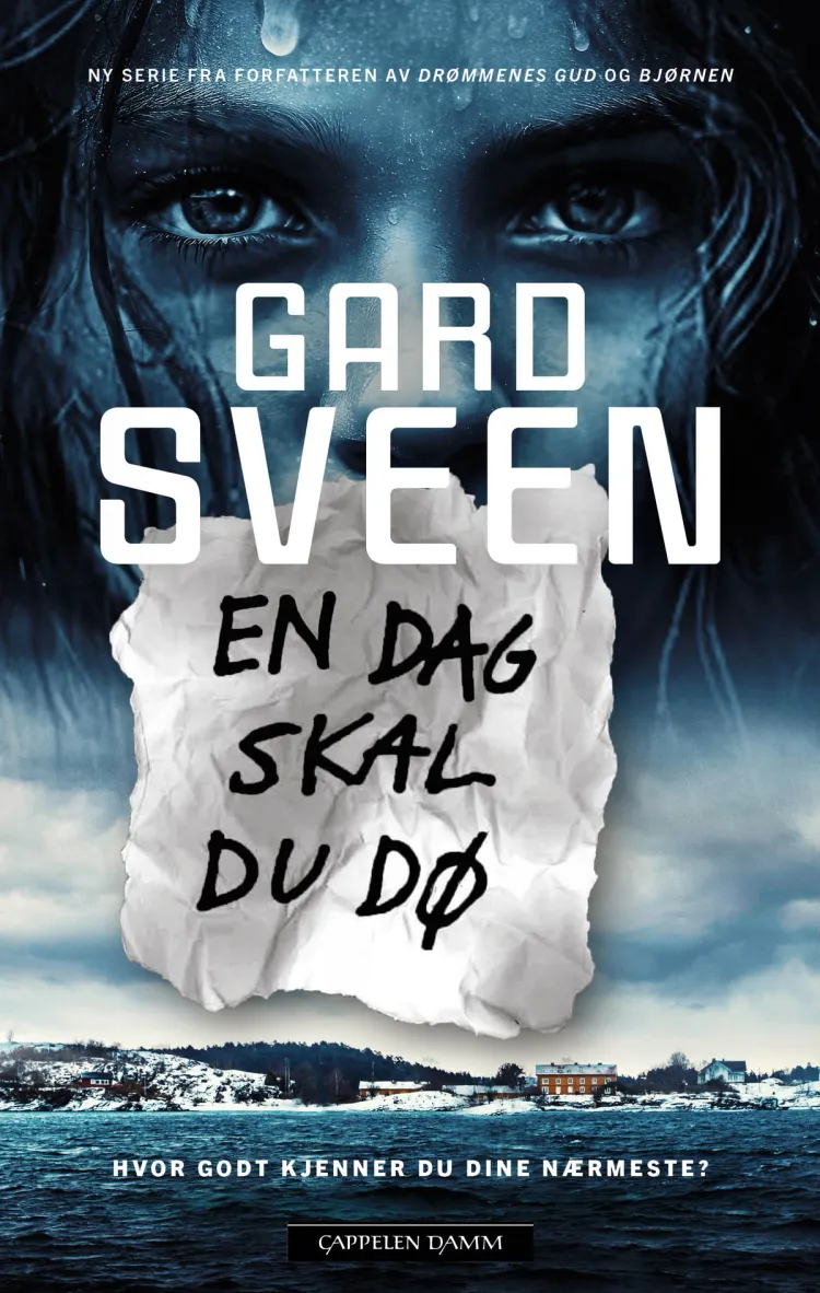 Omslag En dag skal du dø av Gard Sveen (Innbundet)