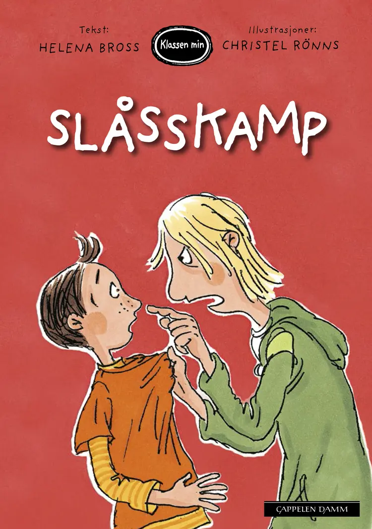 Omslag Klassen min - Slåsskamp av Helena Bross (Innbundet)