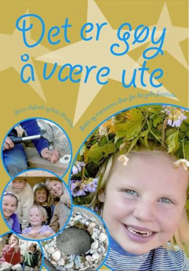 Omslag Det er gøy å være ute av Maria Løfstedt og Palla Masdottir (Innbundet)