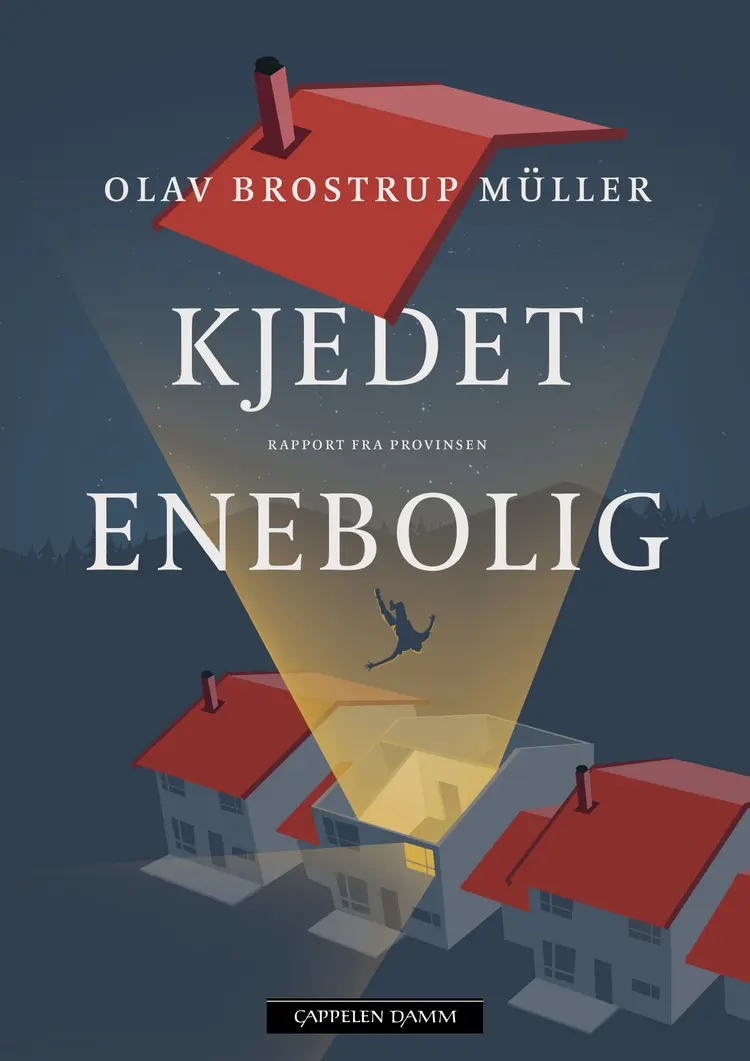 Omslag Kjedet enebolig av Olav Brostrup Müller (Innbundet)