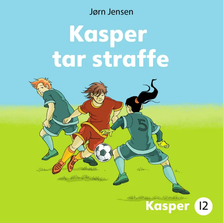 Omslag Kasper tar straffe av Jørn Jensen (Lydbok)