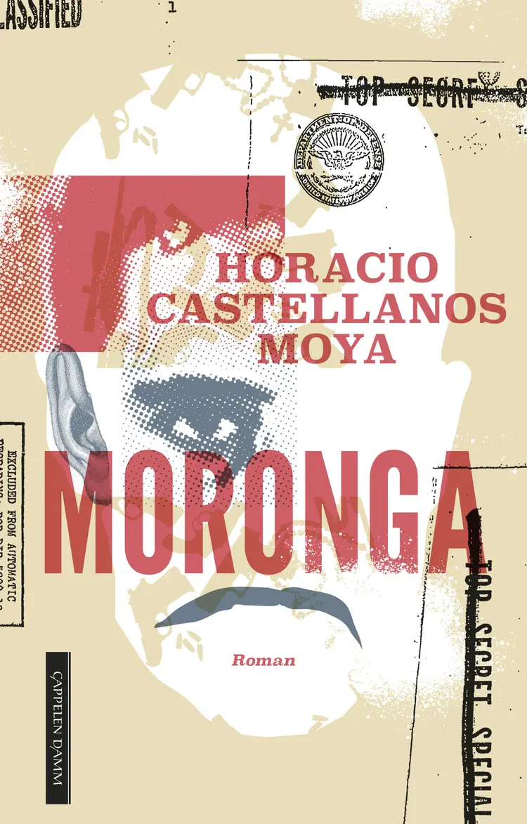 Omslag Moronga av Horacio Castellanos Moya (Innbundet)
