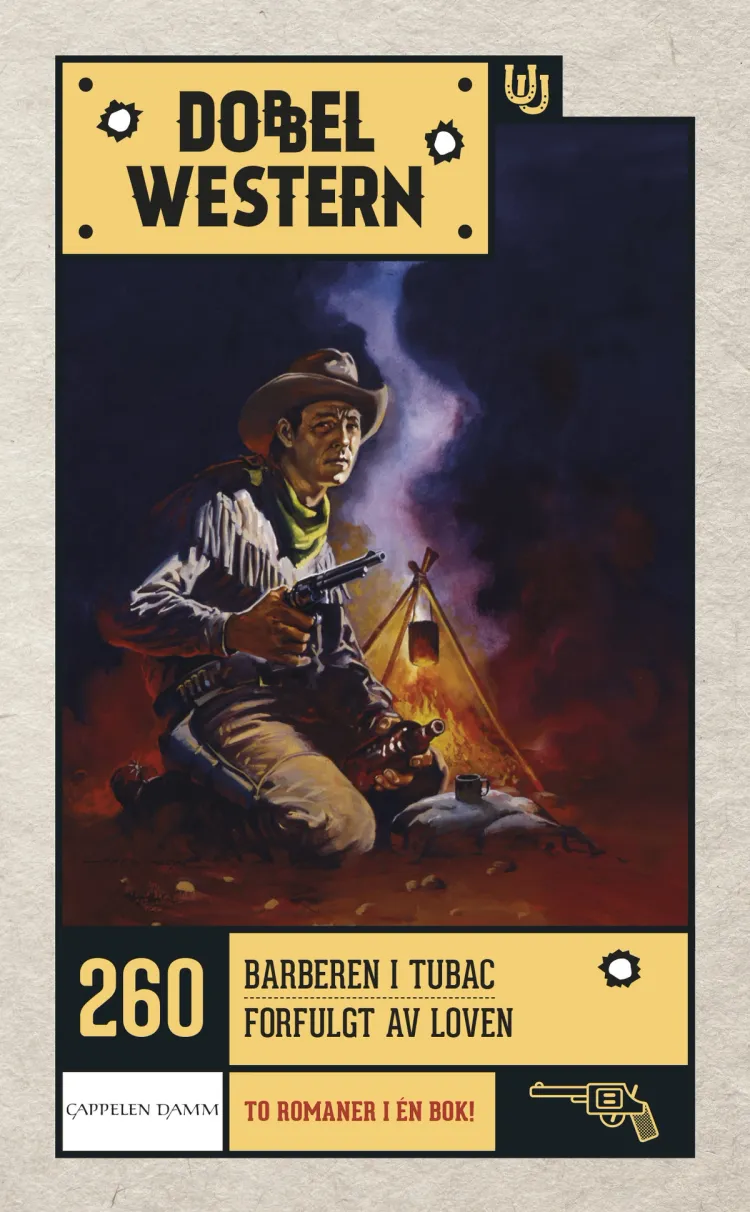 Omslag Barberen i Tubac/Forfulgt av loven av Nelson Nye og Zane Grey (Heftet)