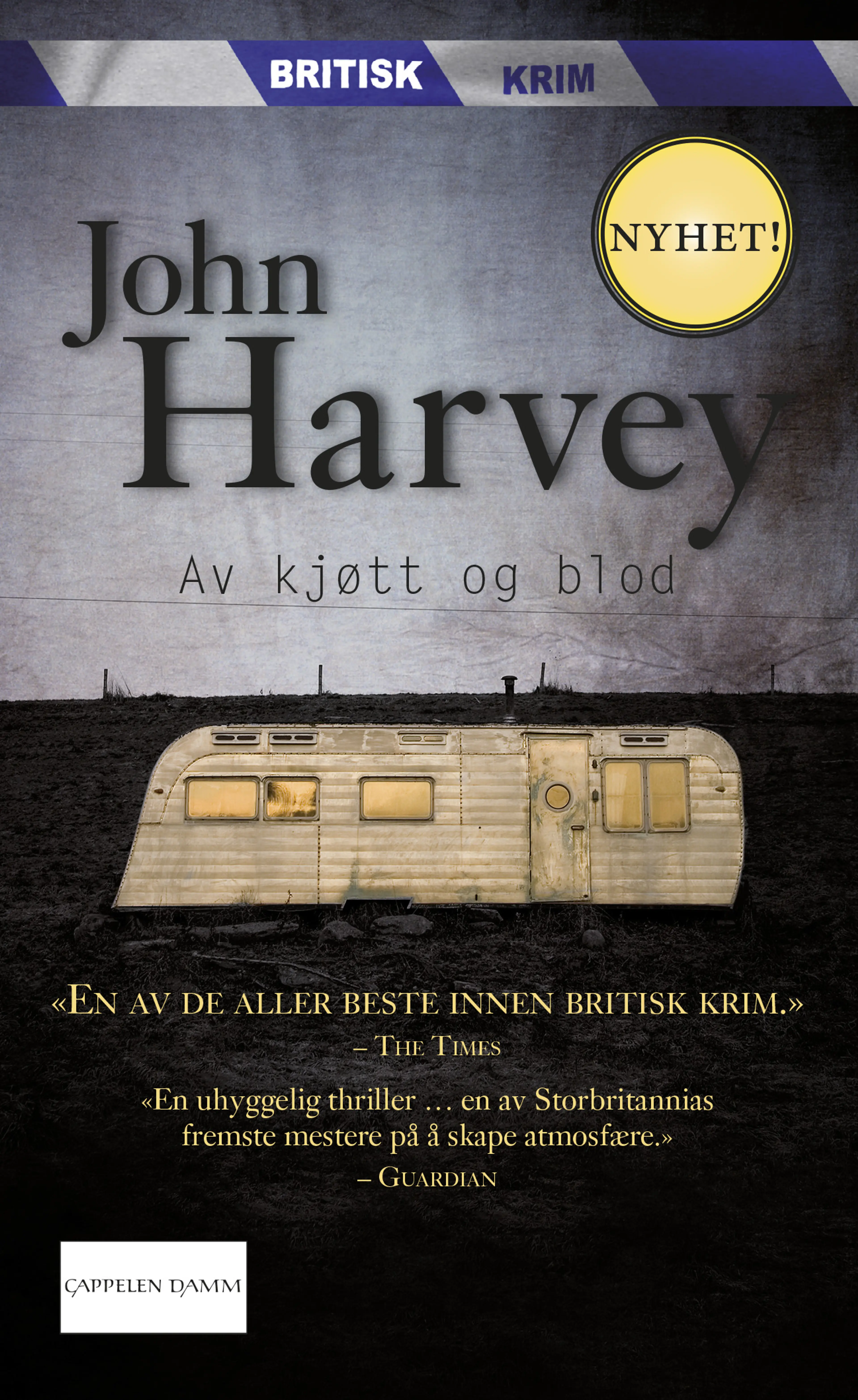 Omslag Av kjøtt og blod av John  Harvey (Heftet)