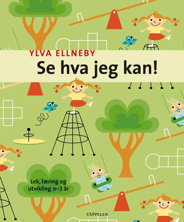 Omslag Se hva jeg kan! av Ylva Ellneby (Innbundet)