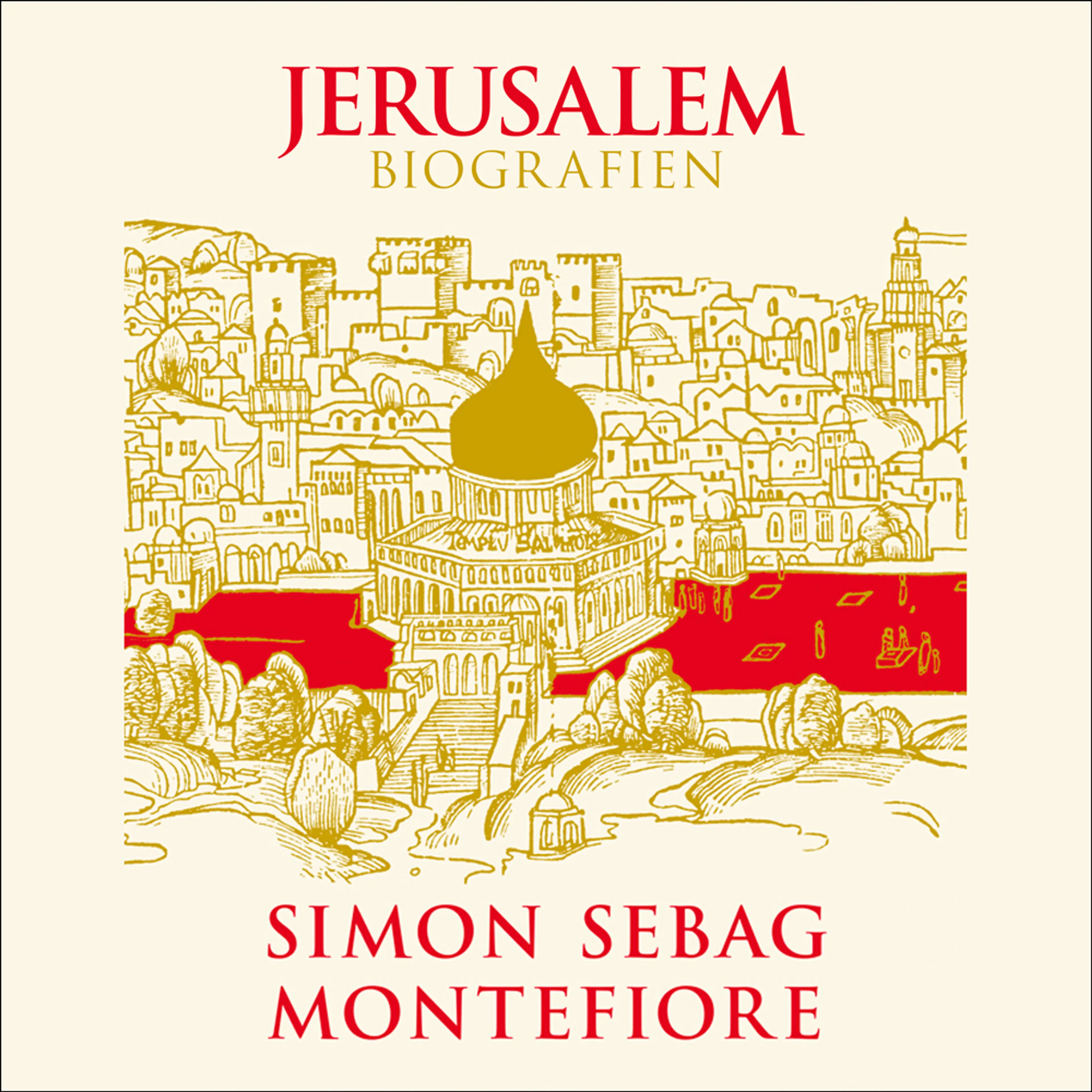 Omslag Jerusalem av Simon Sebag Montefiore (Lydbok)