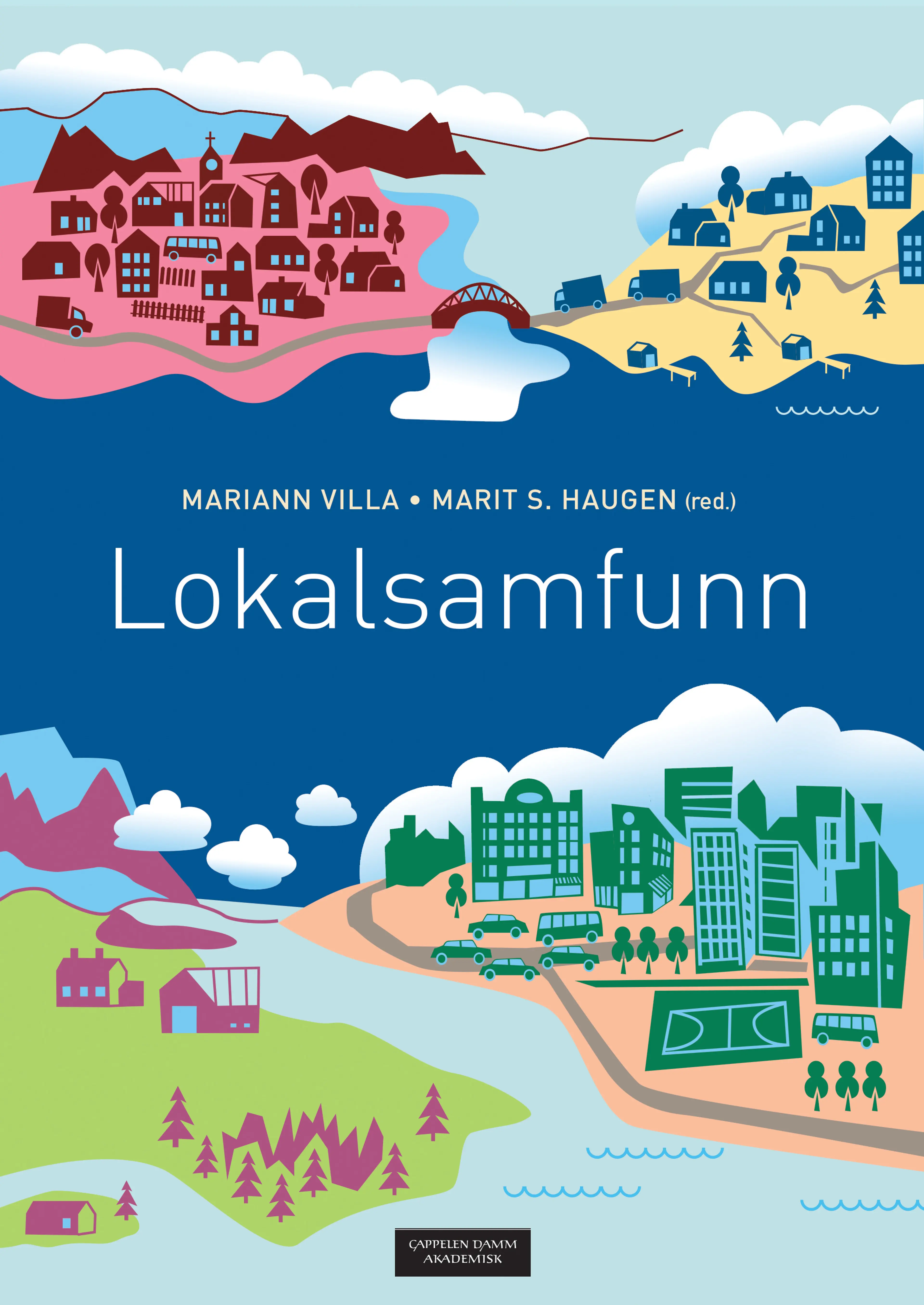 Omslag Lokalsamfunn av Mariann Villa og Marit S. Haugen (red.) (Heftet)