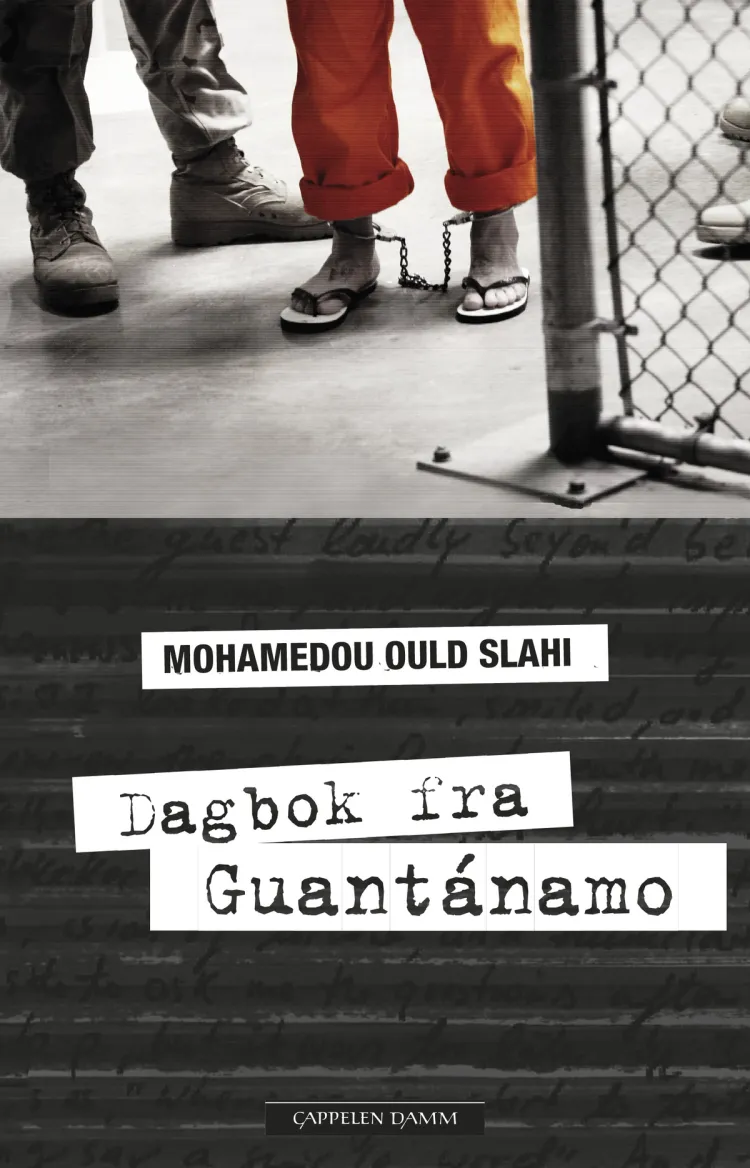 Omslag Dagbok fra Guantanamo av Mohamedou Ould Slahi (Innbundet)
