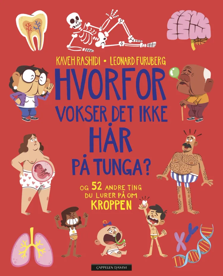 Omslag Hvorfor vokser det ikke hår på tunga? av Kaveh Rashidi (Innbundet)