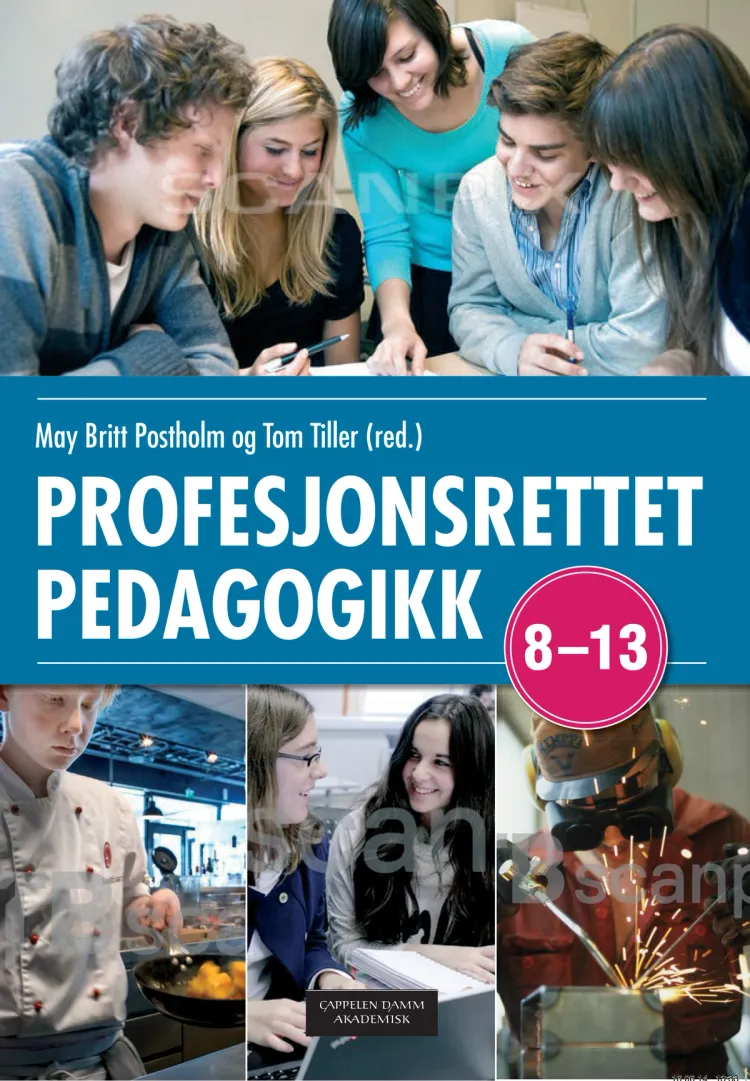 Omslag Profesjonsrettet pedagogikk 8 - 13 av Tom Tiller og May Britt Postholm (red.) (Heftet)
