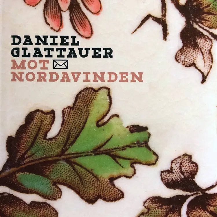 Omslag Mot nordavinden av Daniel Glattauer (Lydbok)