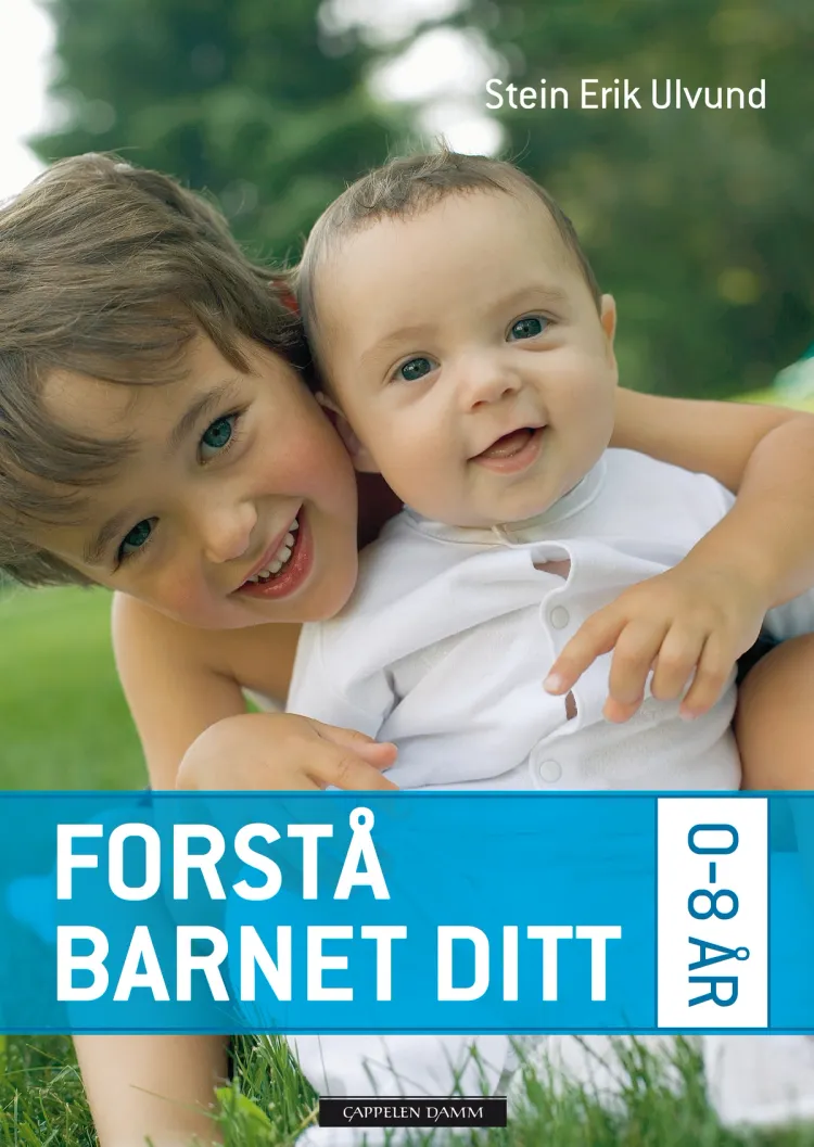 Omslag Forstå barnet ditt 0-8 år av Stein Erik Ulvund (Innbundet)