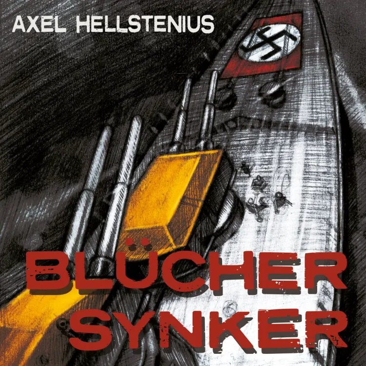 Omslag Blücher synker av Axel Hellstenius (Lydbok)