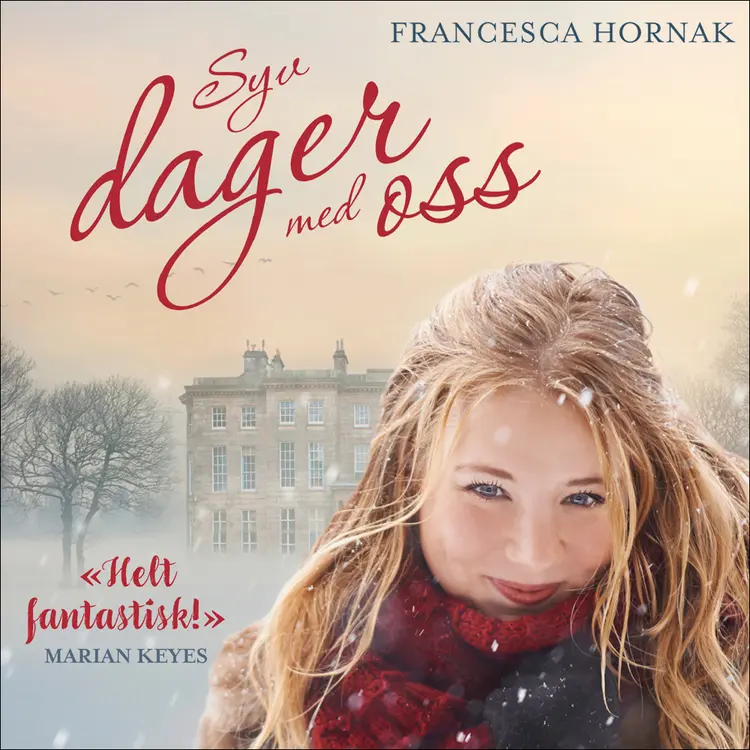 Omslag Syv dager med oss av Francesca Hornak (Lydbok)