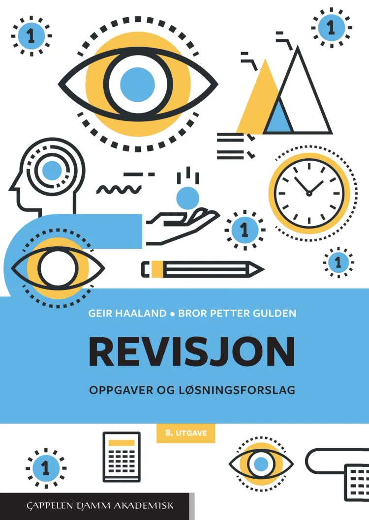Omslag Revisjon. Oppgaver og løsningsforslag av Geir Haaland og Bror Petter Gulden (Ebok)