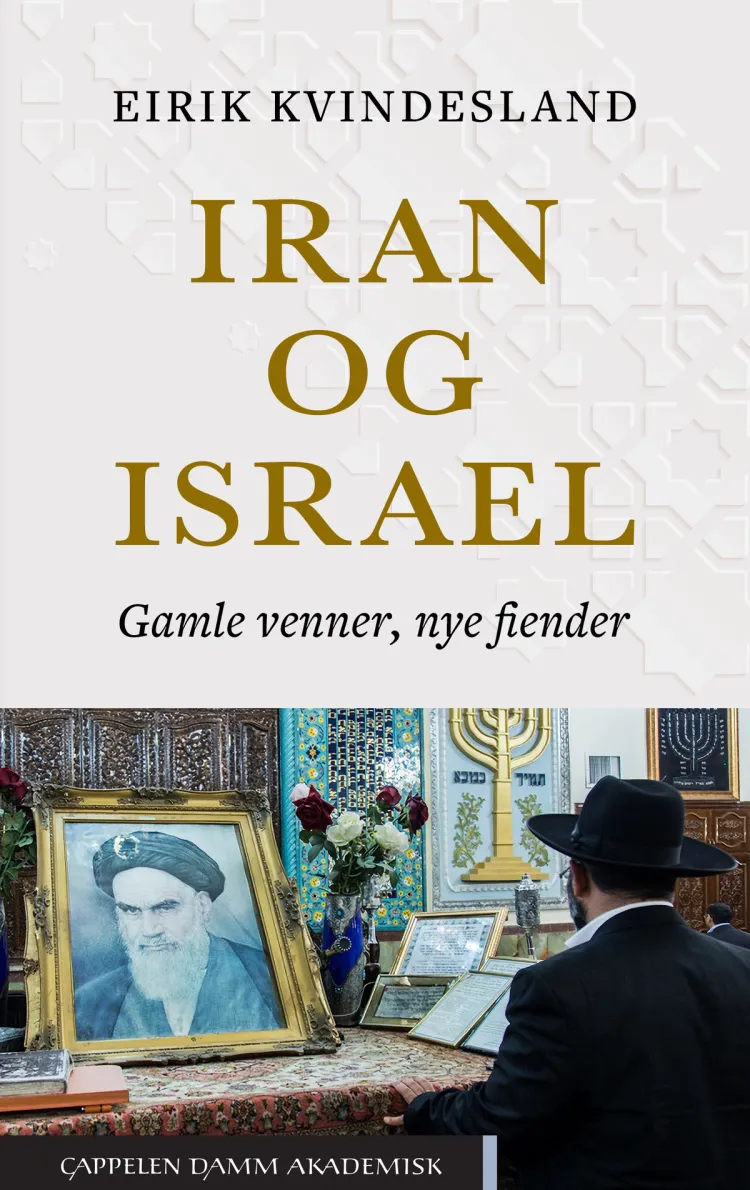 Omslag Iran og Israel av Eirik Kvindesland (Innbundet)