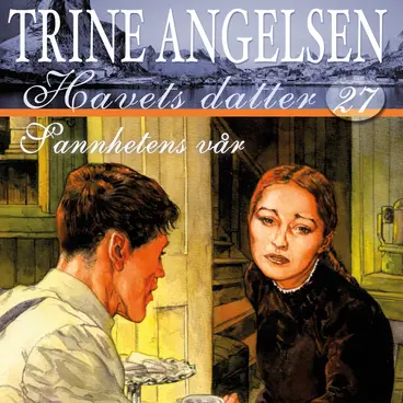 Omslag Sannhetens vår av Trine Angelsen (Lydbok)