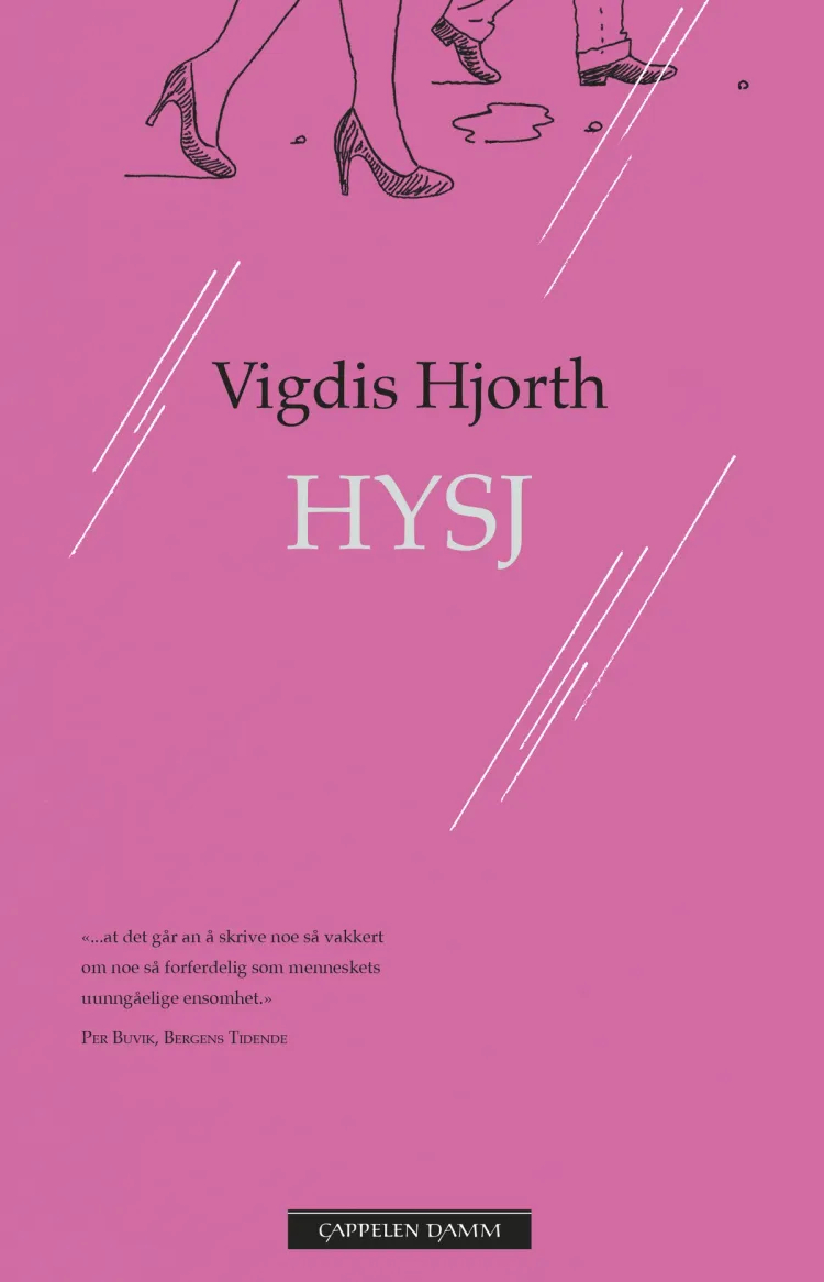 Omslag Hysj av Vigdis Hjorth (Heftet)
