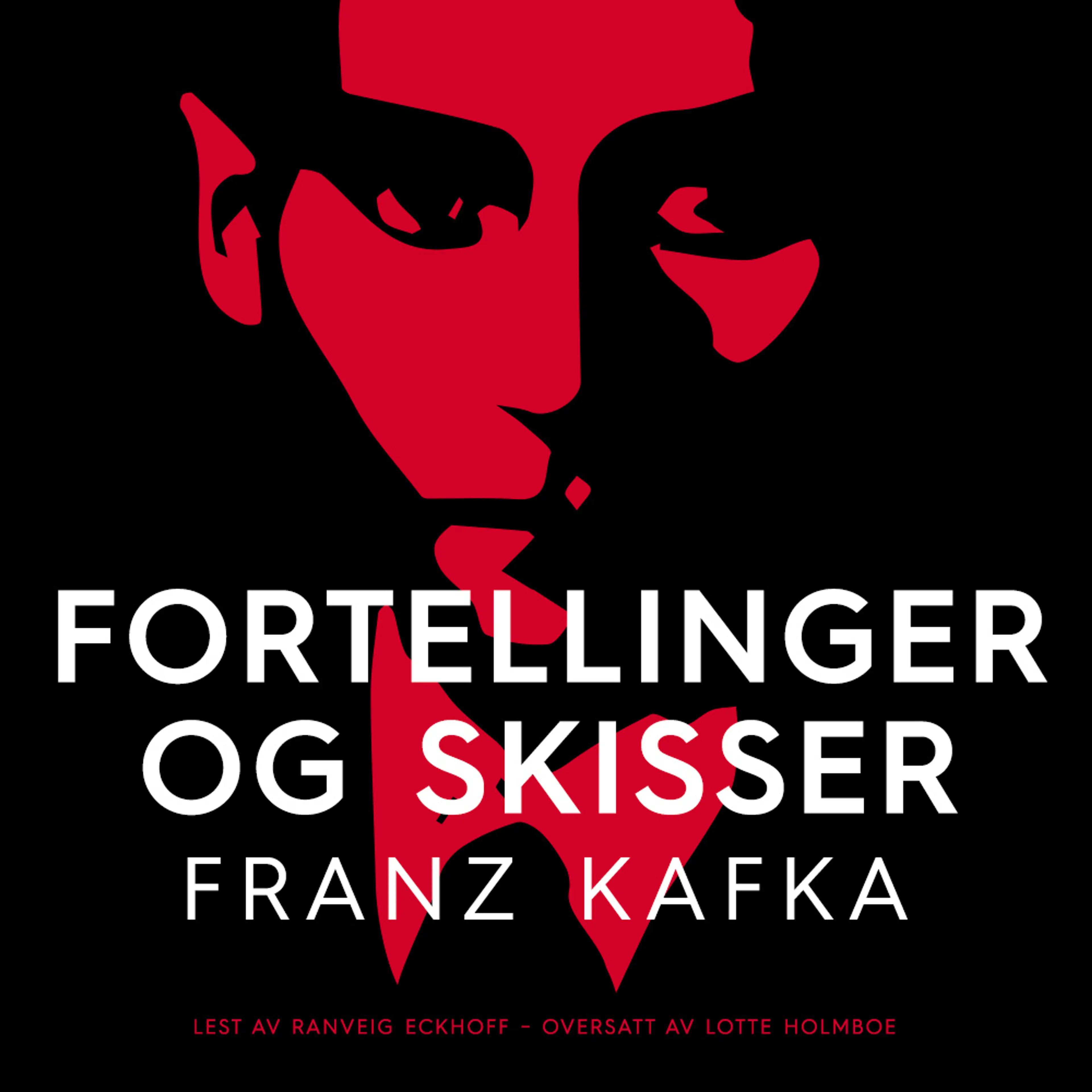 Omslag Fortellinger og skisser av Franz Kafka (Lydbok)