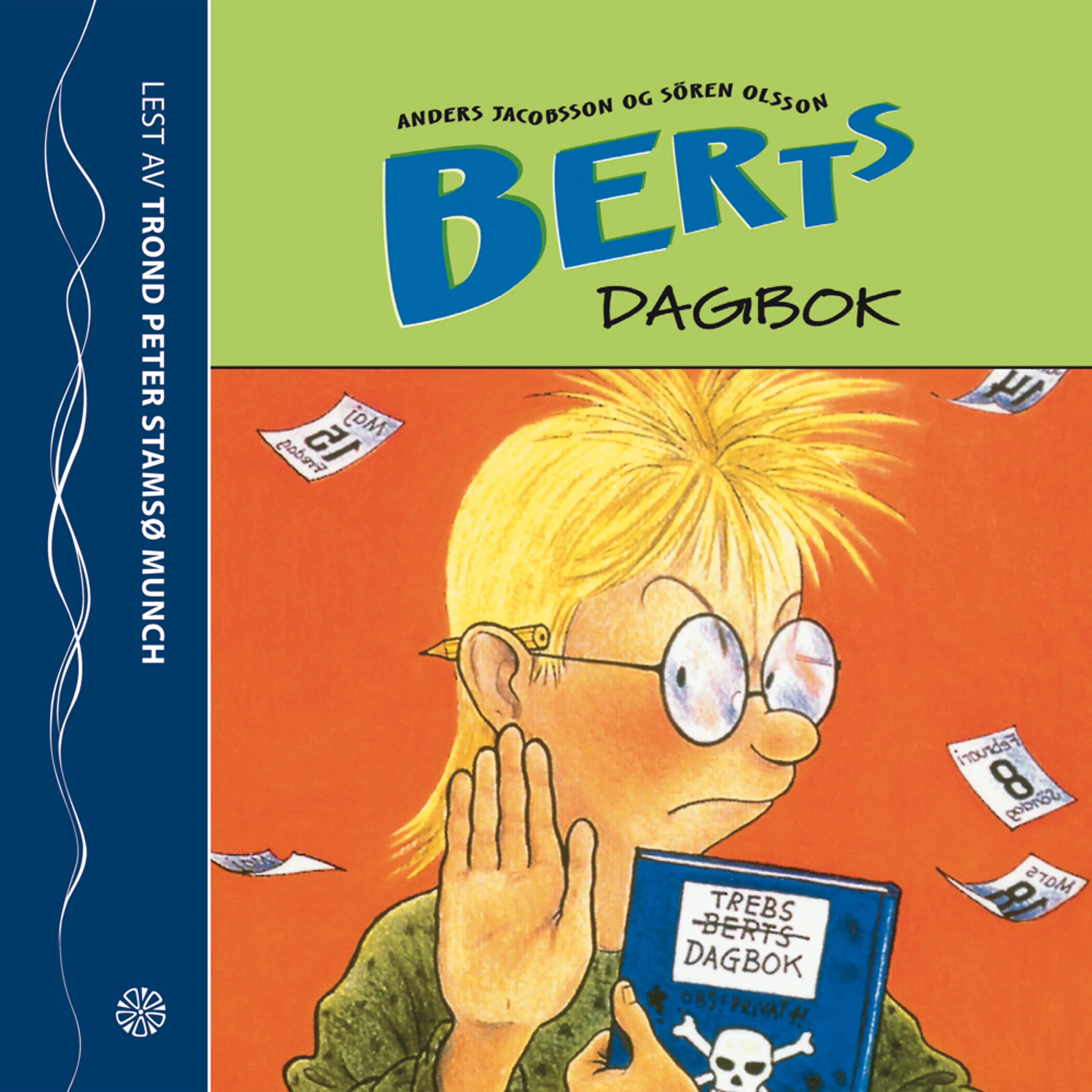 Omslag Berts dagbok av Anders Jacobsson og Sören Olsson (Lydbok)