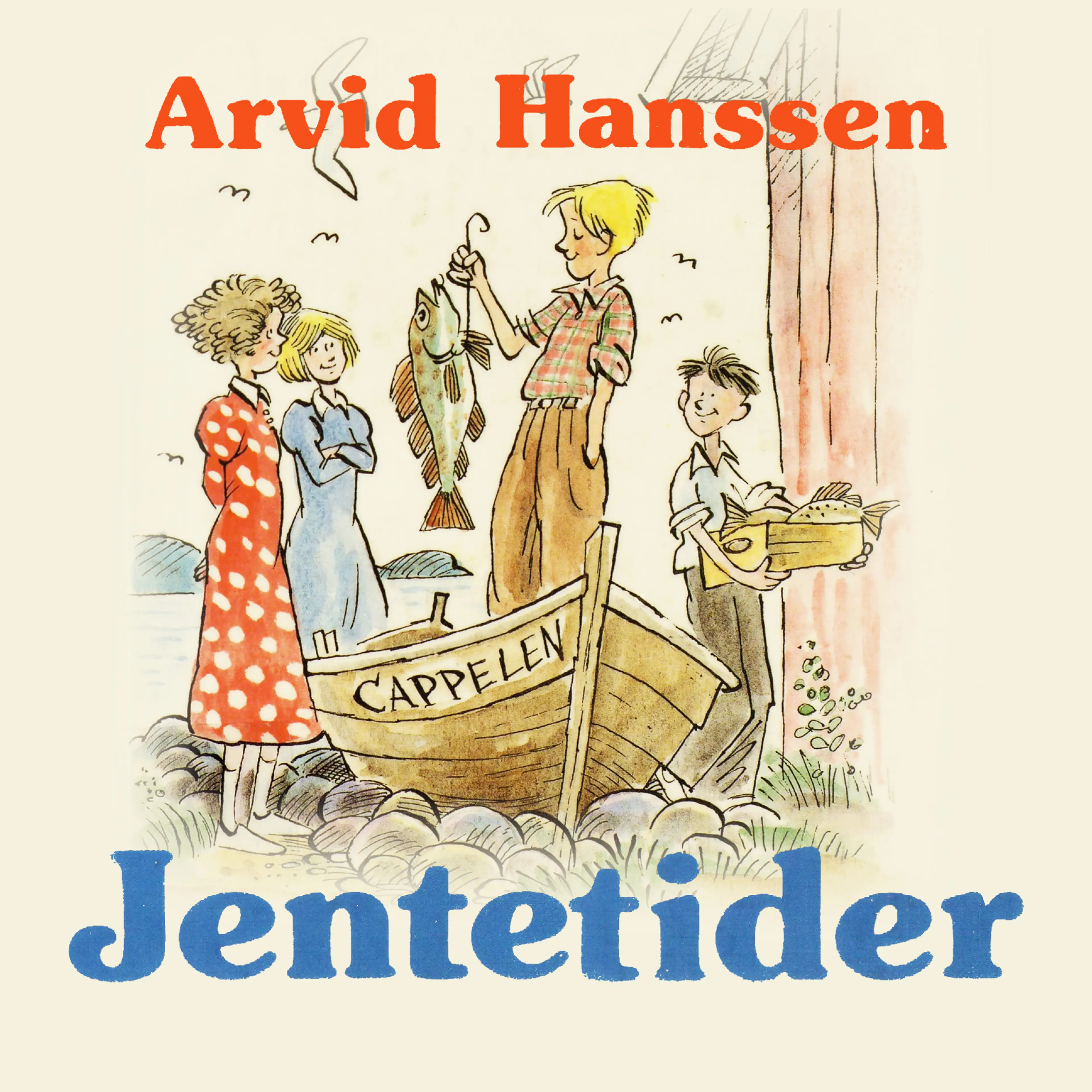 Omslag Jentetider av Arvid Hanssen (Lydbok)