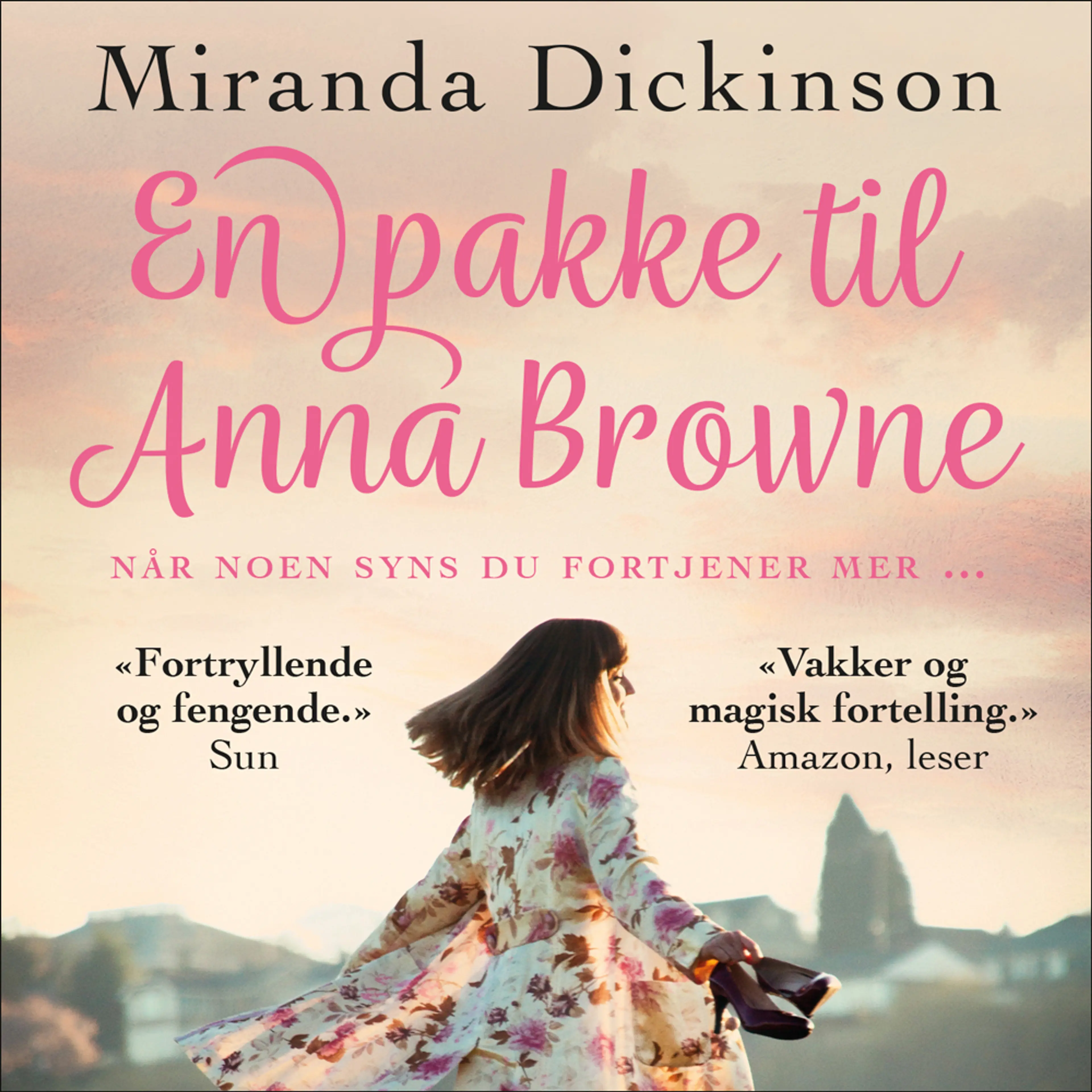 Omslag En pakke til Anna Browne av Miranda Dickinson (Lydbok)