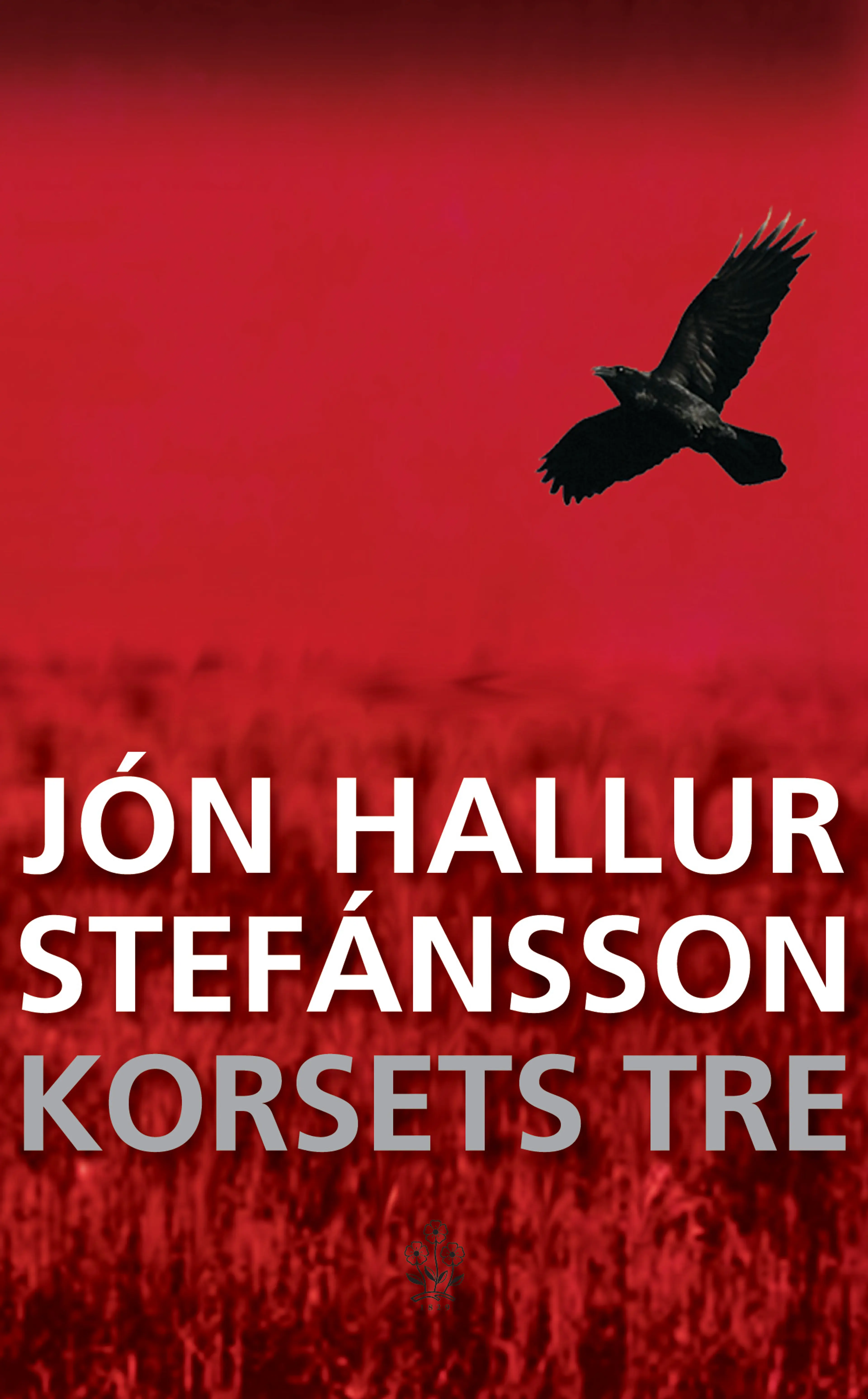 Omslag Korsets tre av Jón Hallur Stefánsson (Heftet)