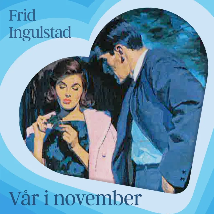 Omslag Vår i november av Frid Ingulstad (Lydbok)